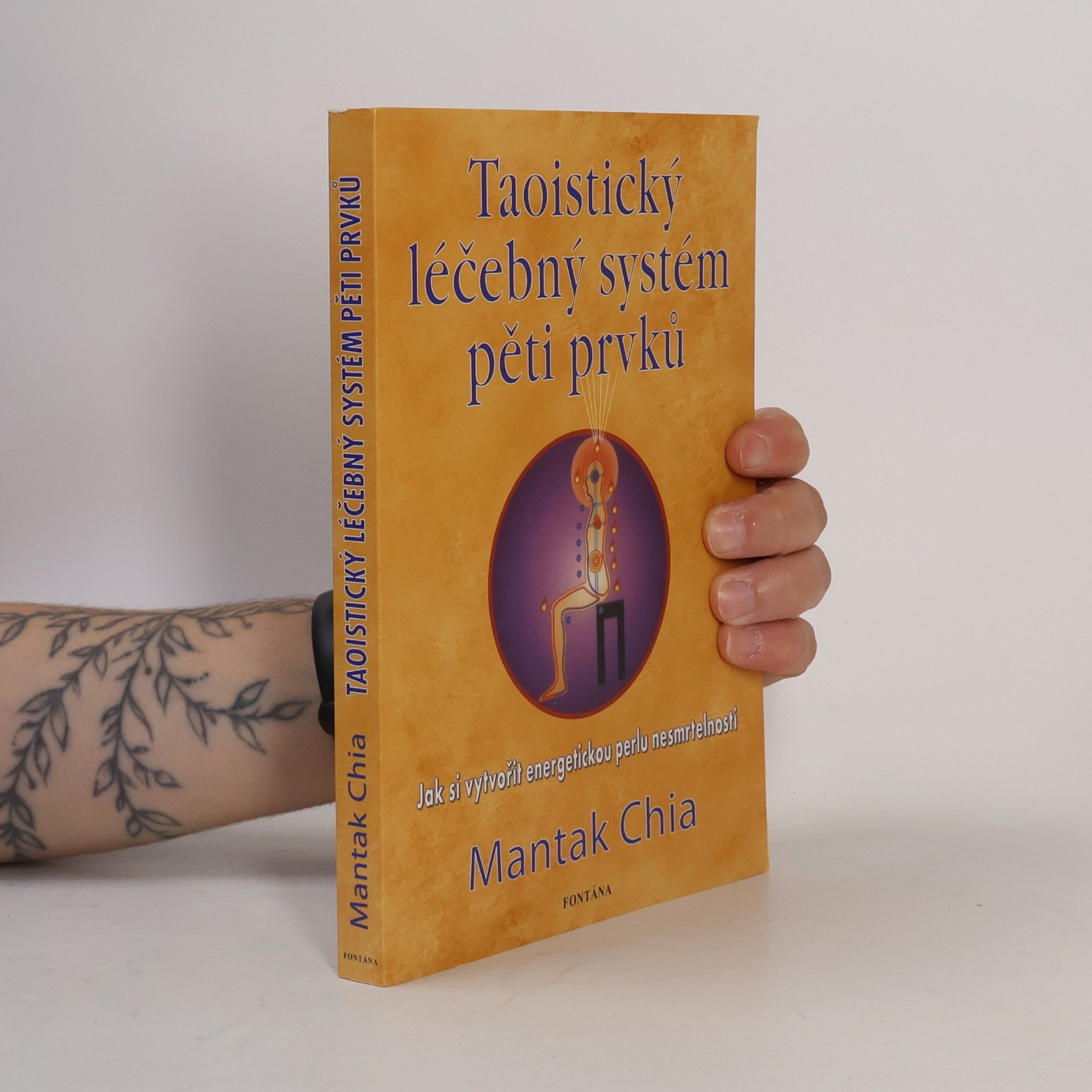 Mantak Chia Taoistický léčebný systém pěti prvků