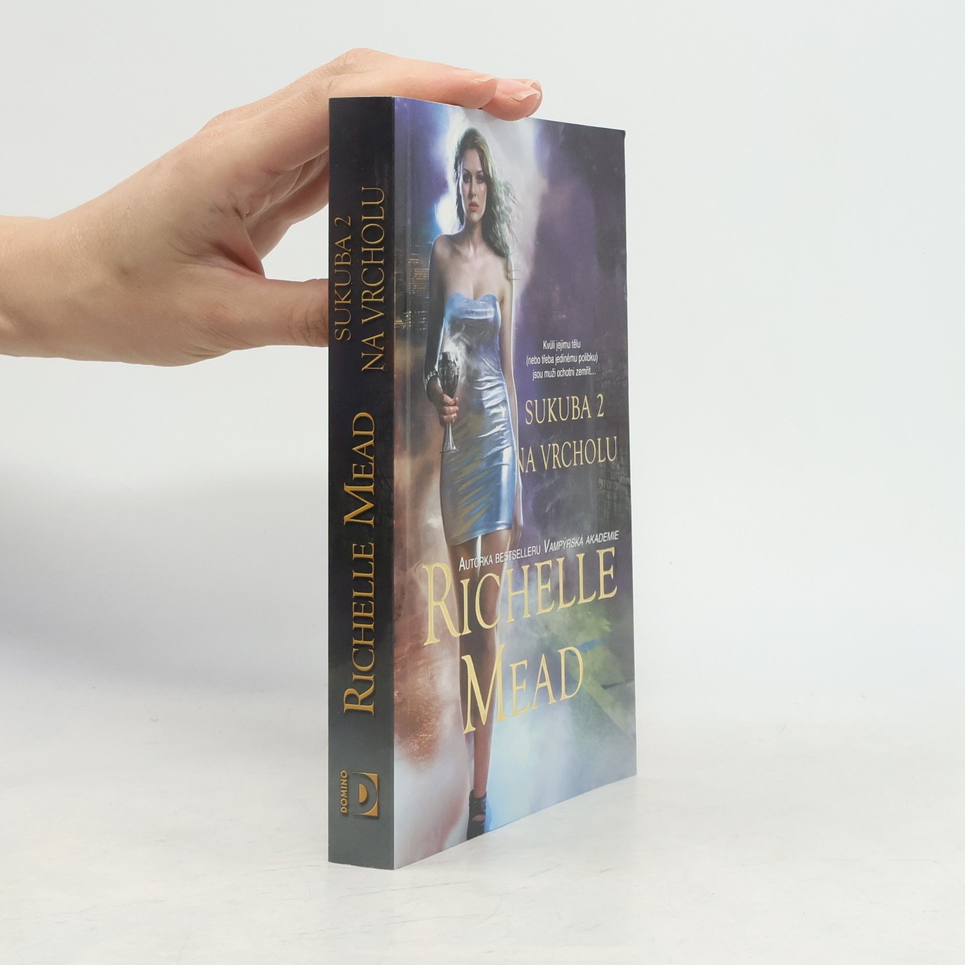 Richelle Mead Sukuba 2. Na vrcholu