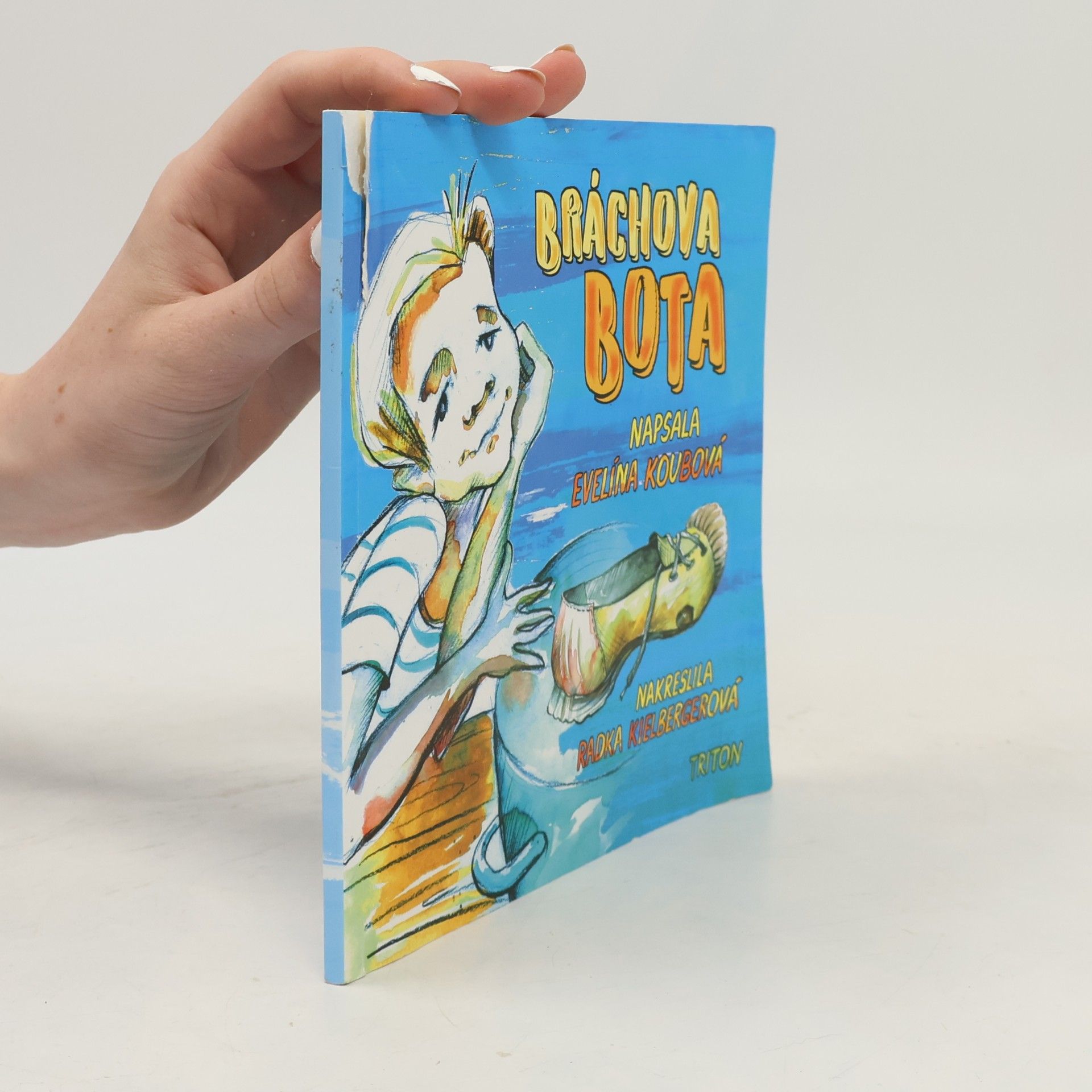 Evelína Koubová Bráchova bota