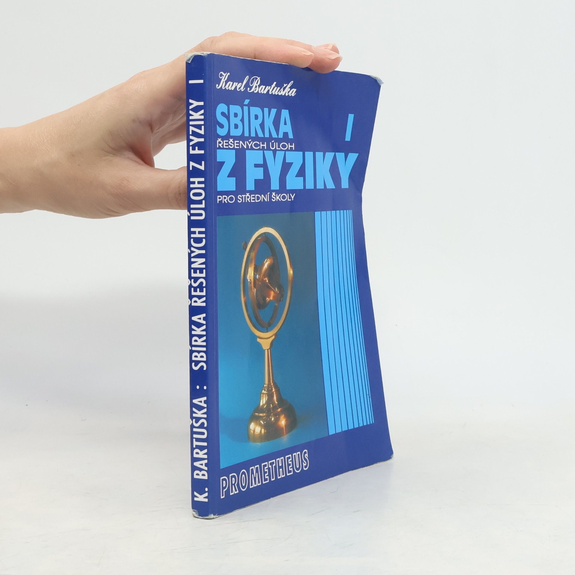 Karel Bartuška Sbírka řešených úloh z fyziky pro střední školy I.