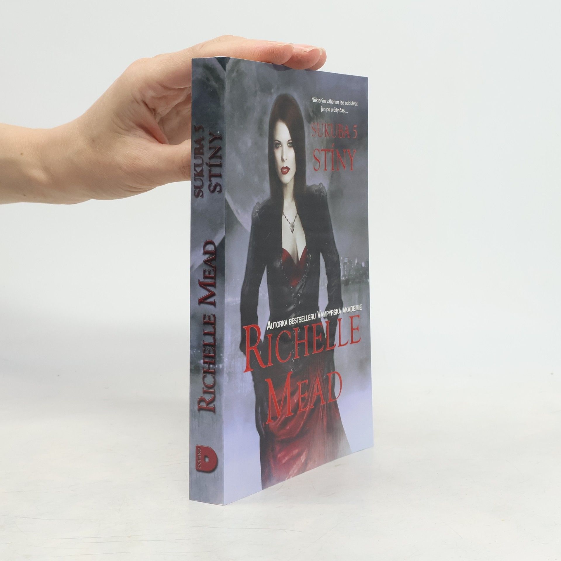 Richelle Mead Sukuba 5. Stíny