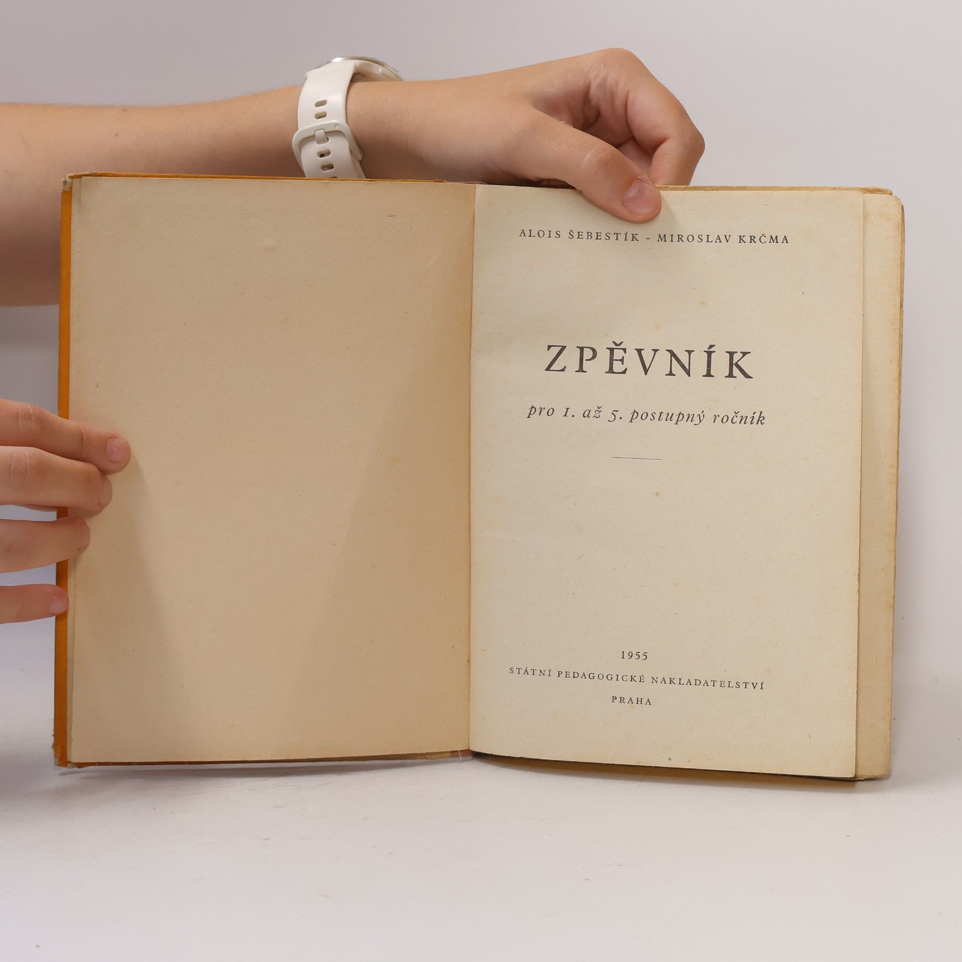 Alois Šebestík Zpěvník pro 1. až 5. postupný ročník