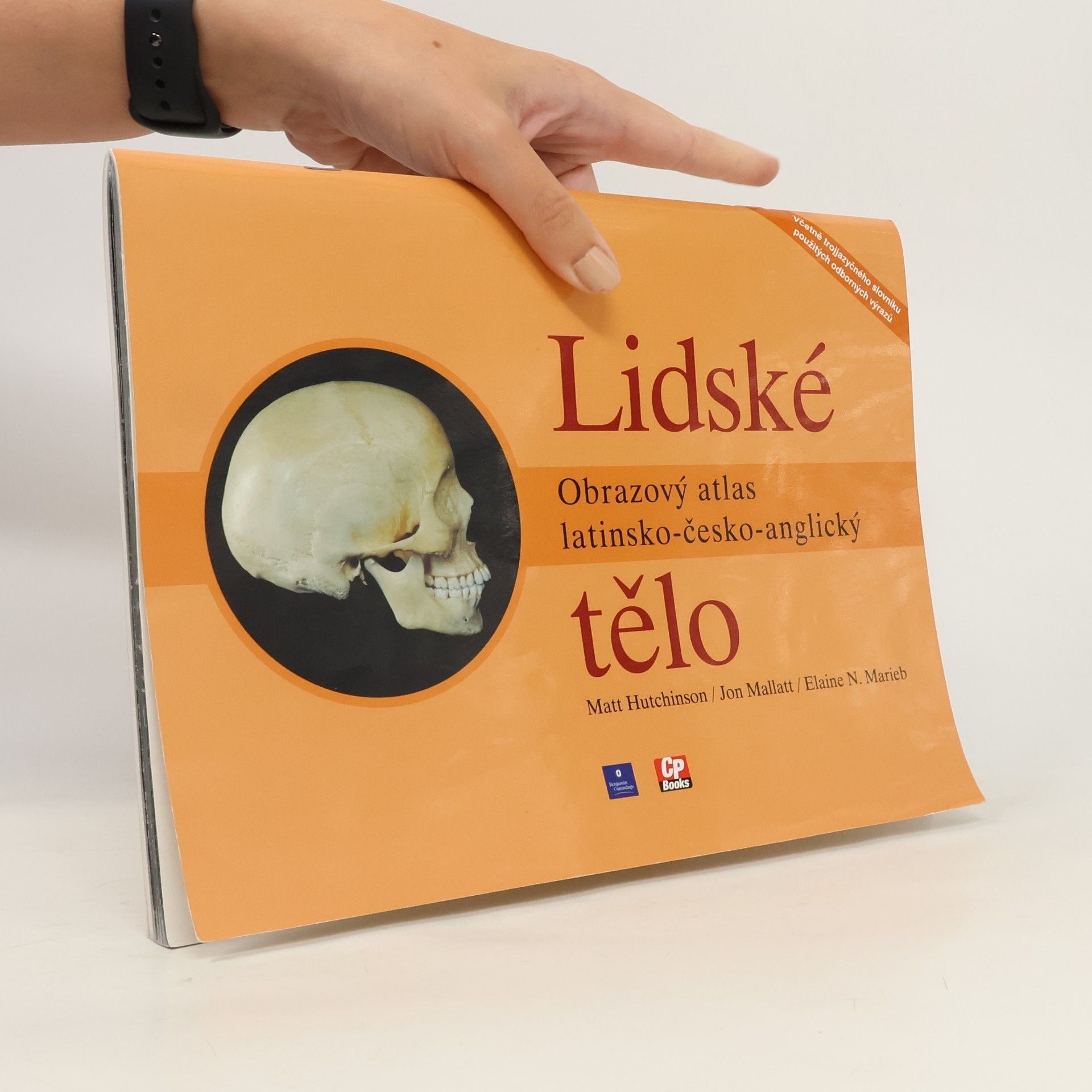 Lidské tělo : obrazový atlas latinsko-česko-anglický