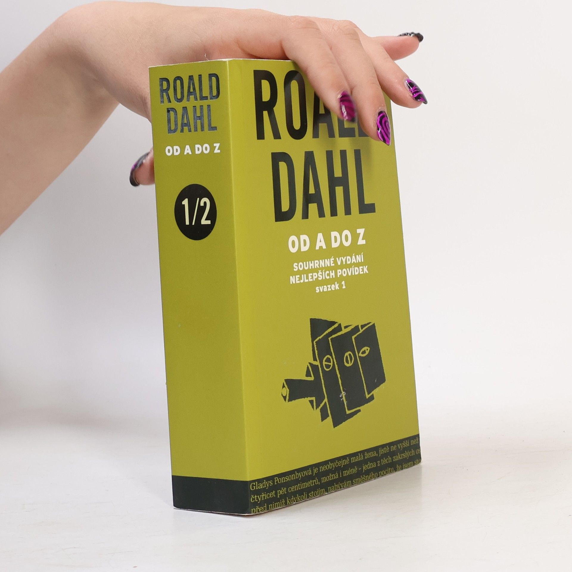 Roald Dahl Roald Dahl od A do Z. Svazek 1