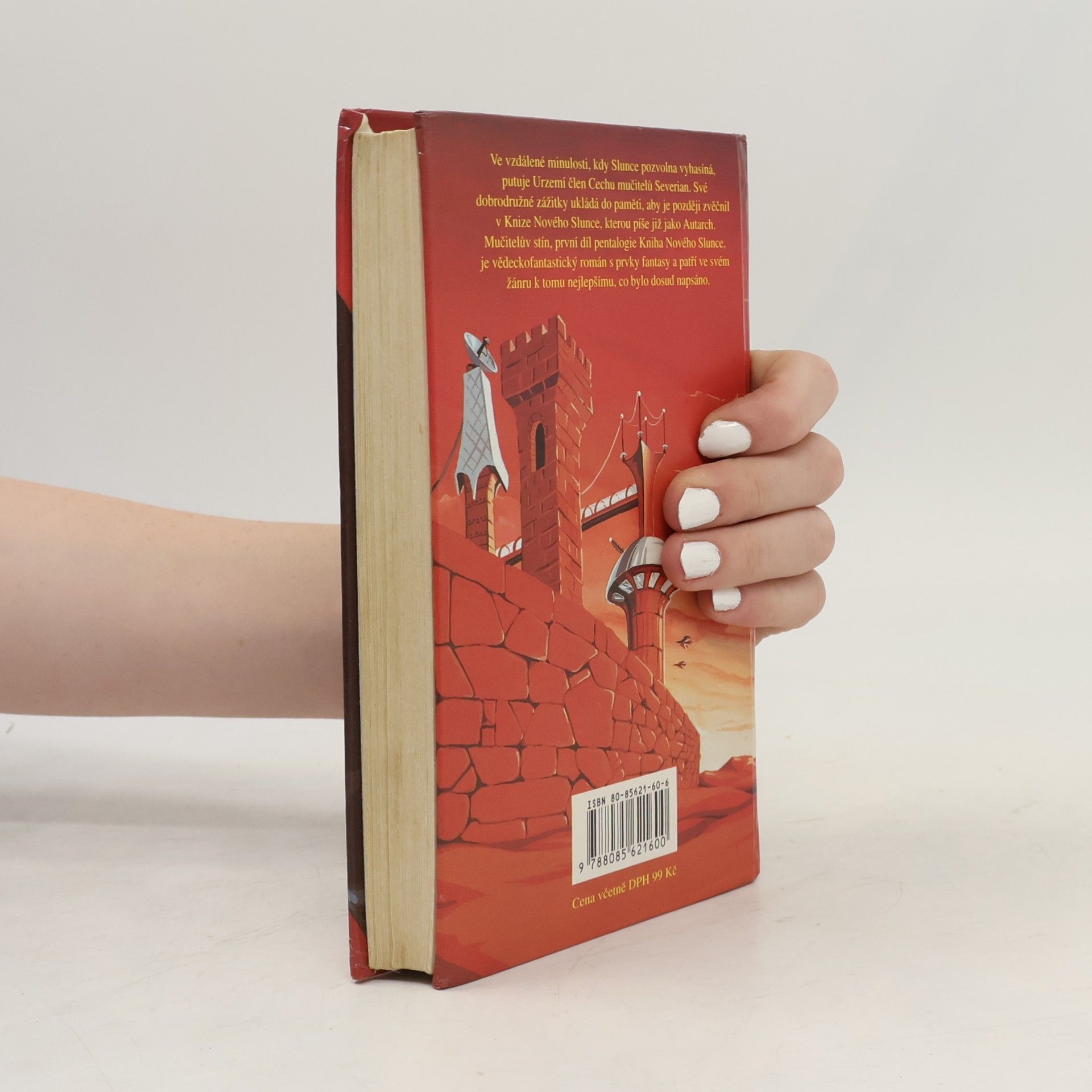 Gene Wolfe Kniha Nového Slunce 1: Mučitelův stín