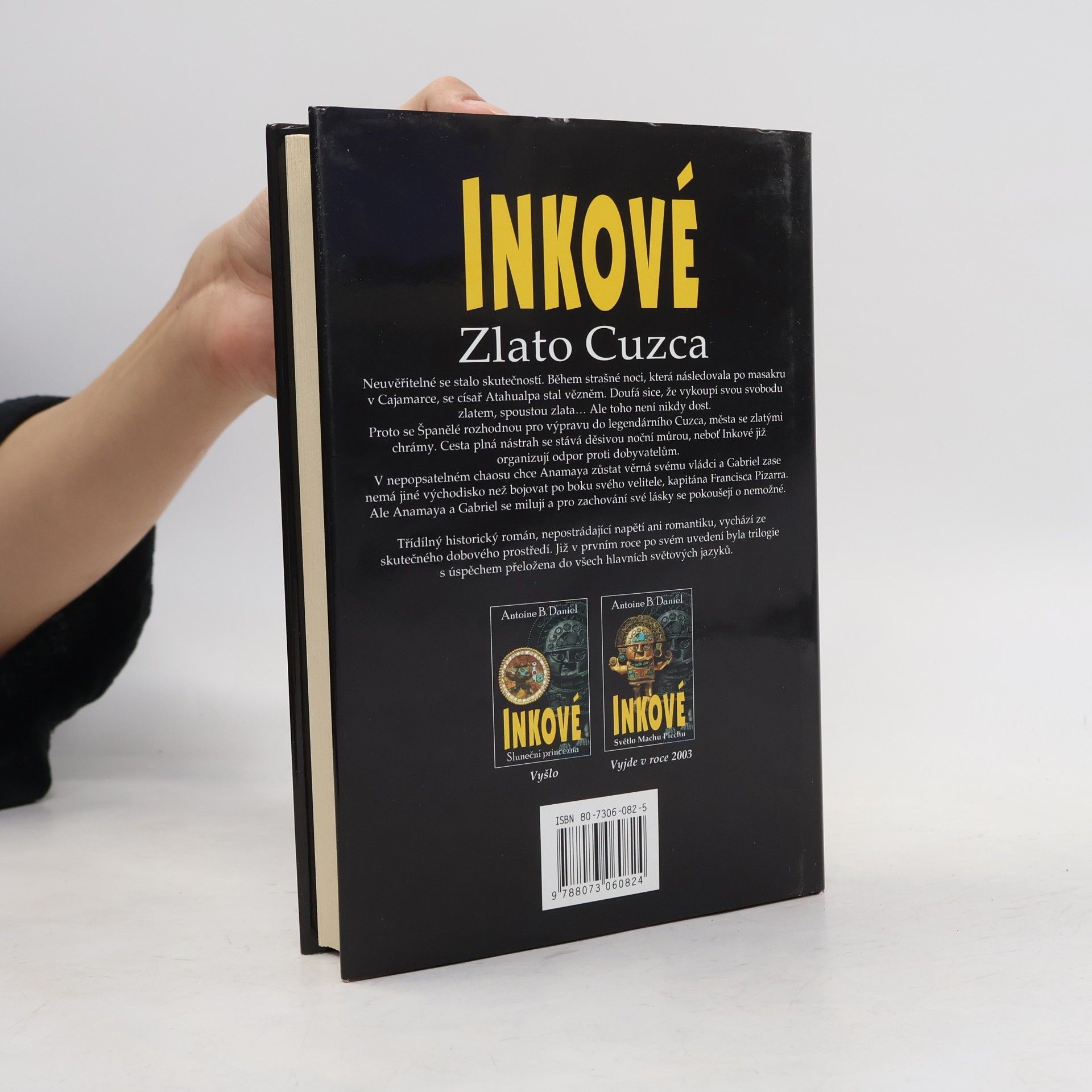 Antoine B. Daniel Inkové. Zlato Cuzca