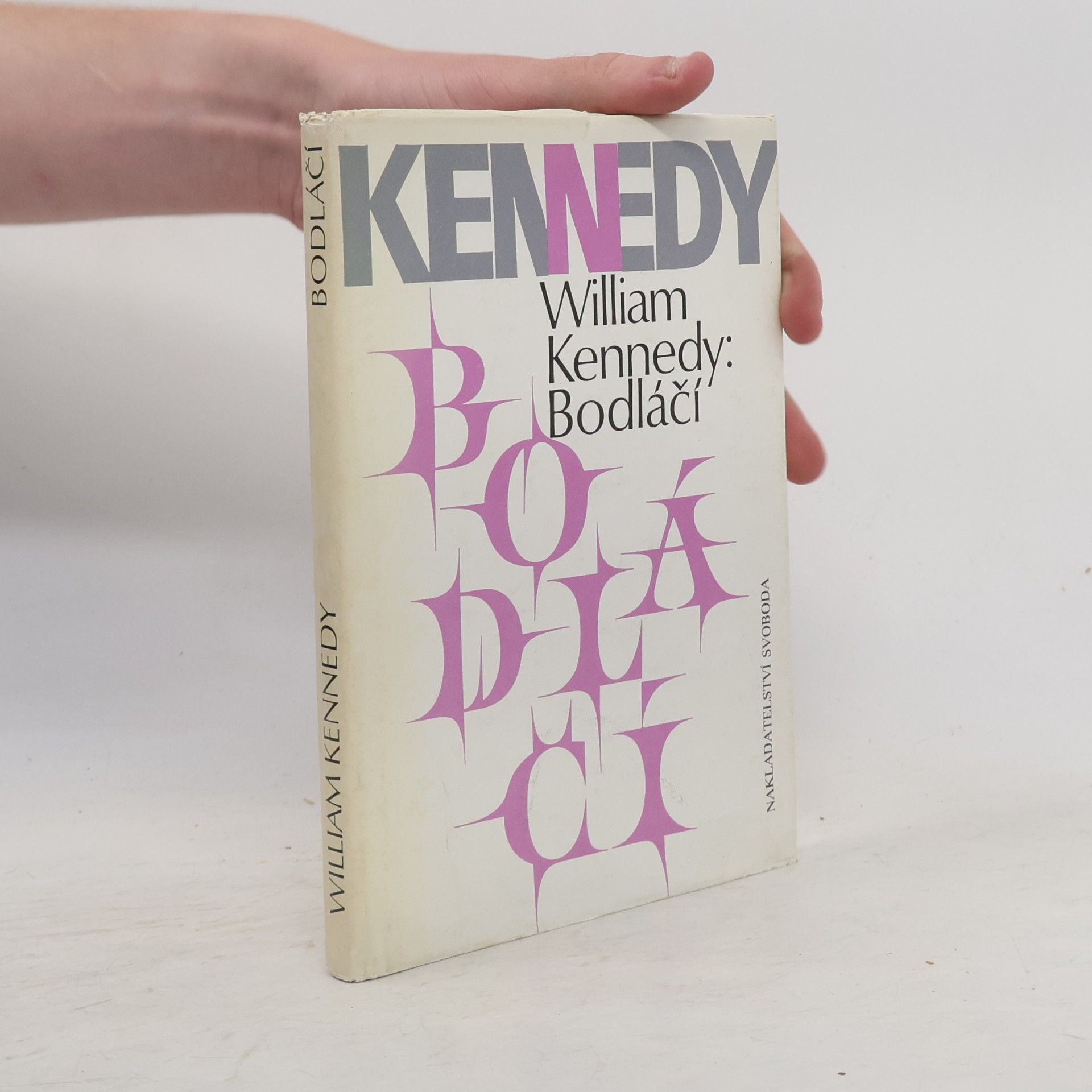 William Kennedy Bodláčí