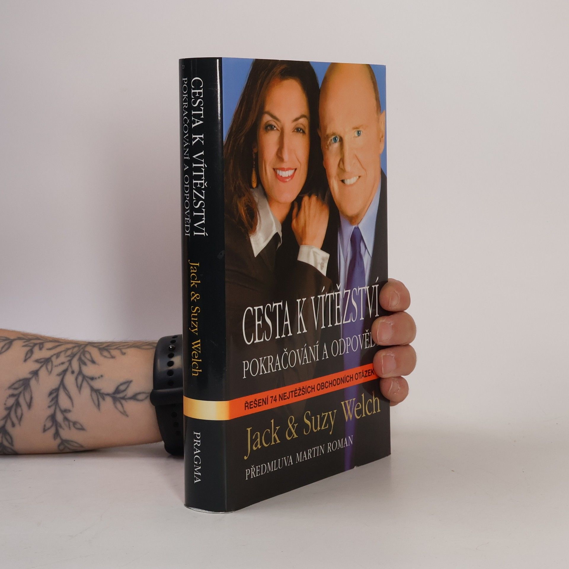 Jack Welch Cesta k vítězství: Pokračování a odpovědi