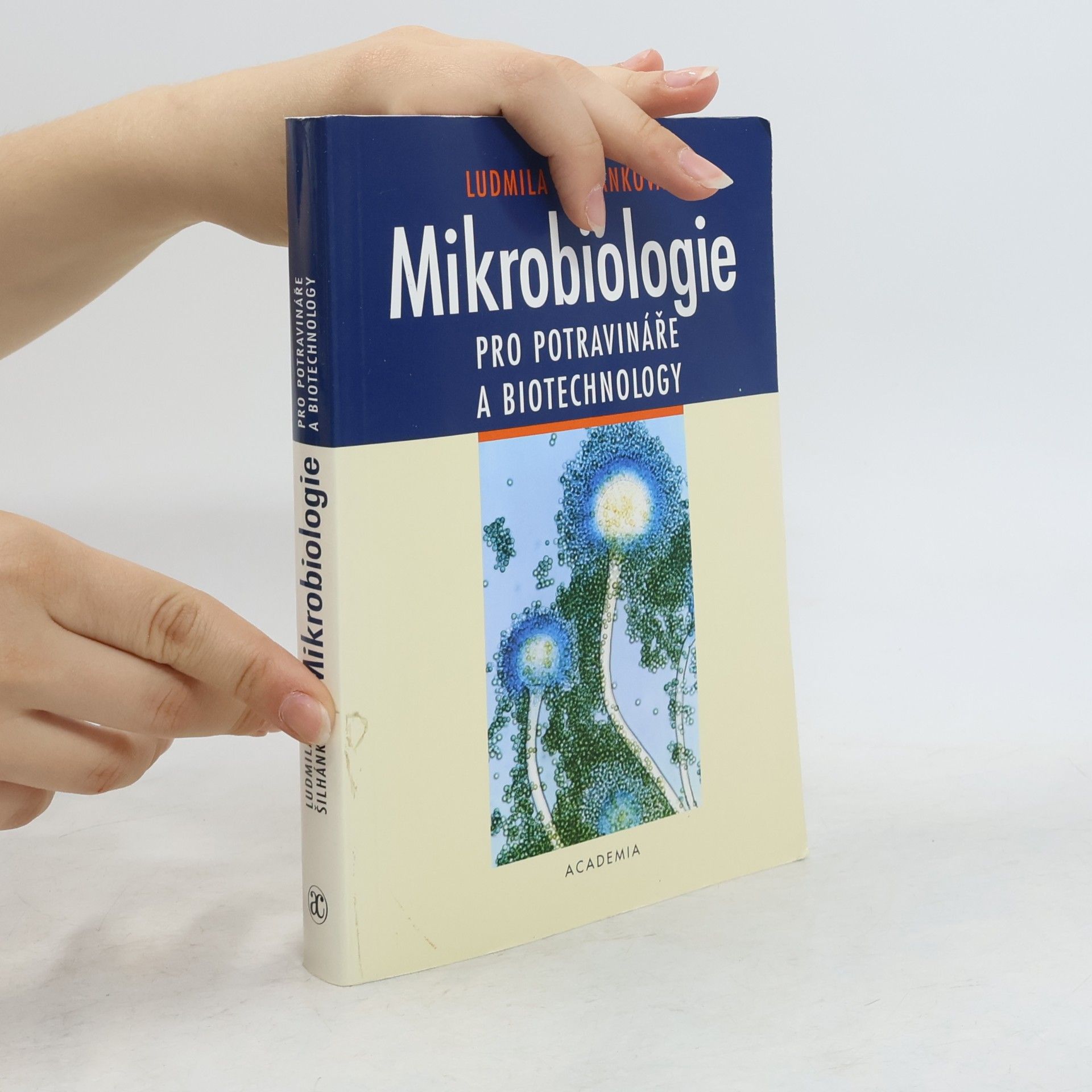 Ludmila Šilhánková Mikrobiologie pro potravináře a biotechnology
