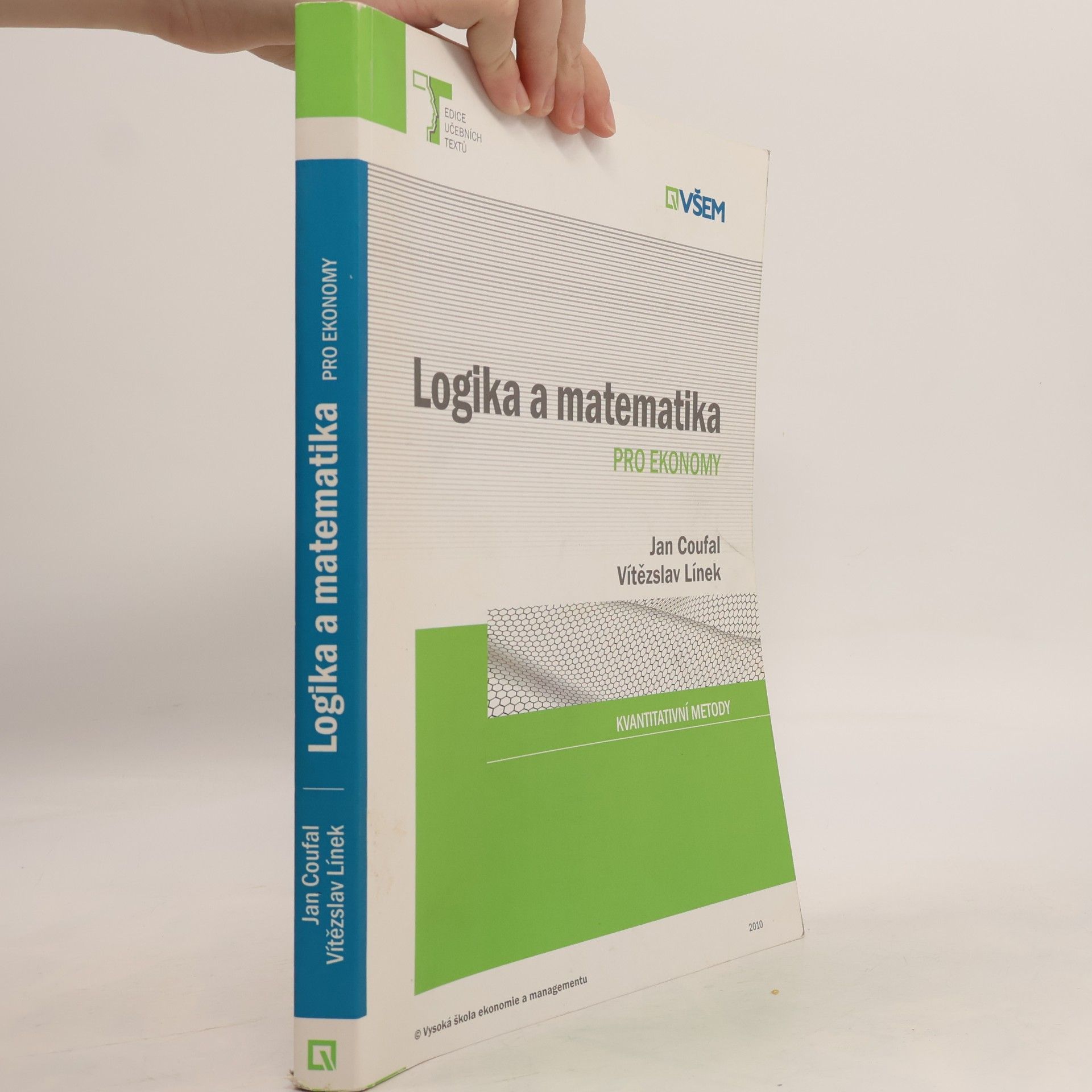 Logika a matematika pro ekonomy