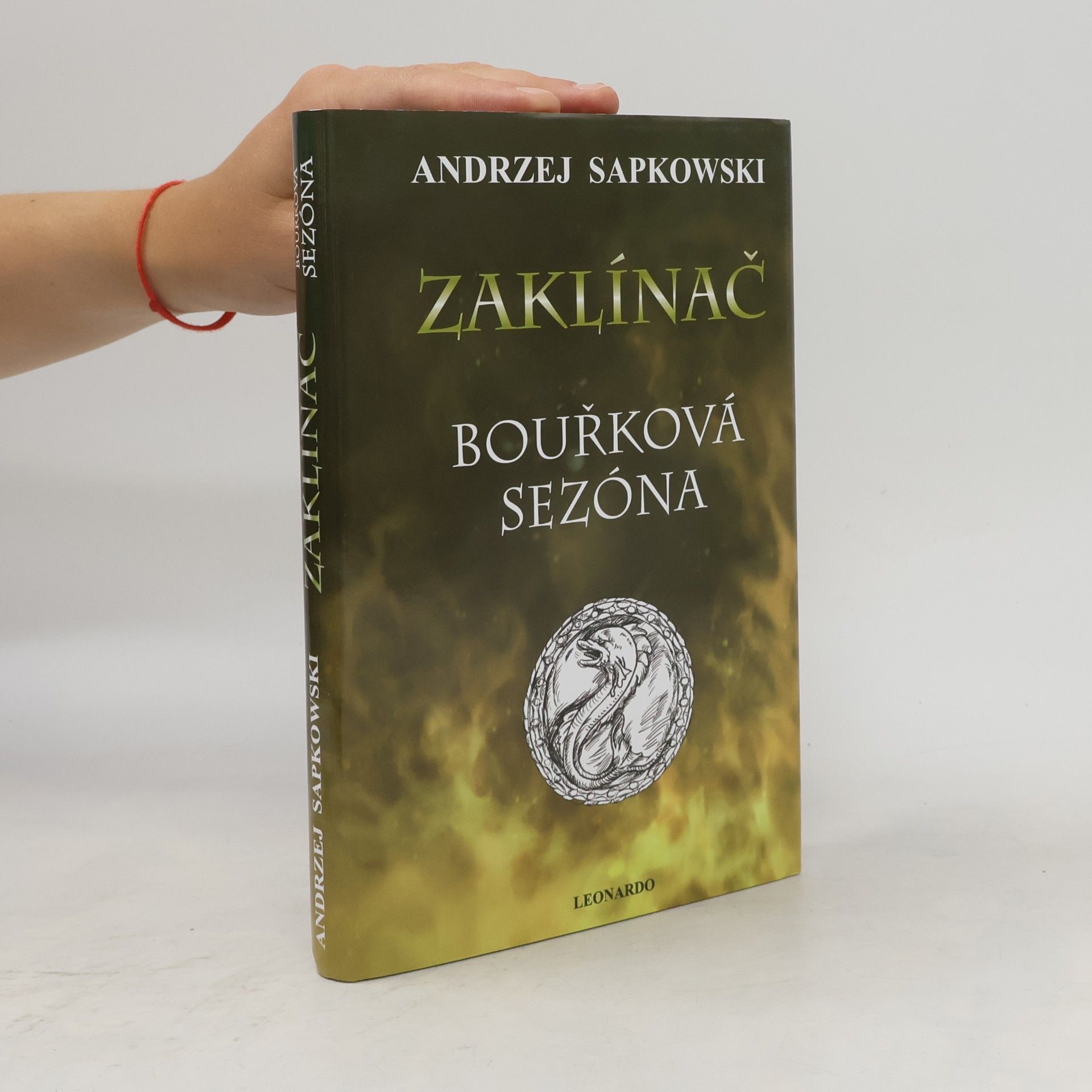 Andrzej Sapkowski Zaklínač. Bouřková sezóna