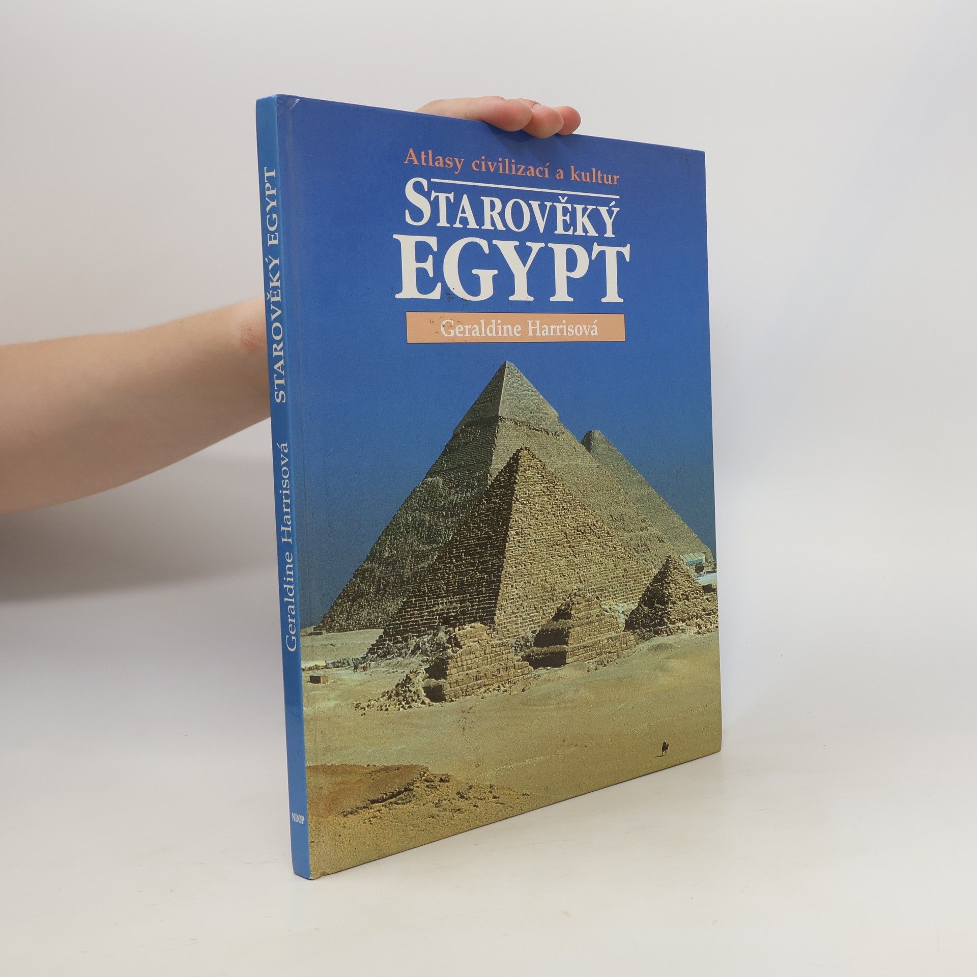 Geraldine Harris Starověký Egypt. Atlasy civilizací a kultur.