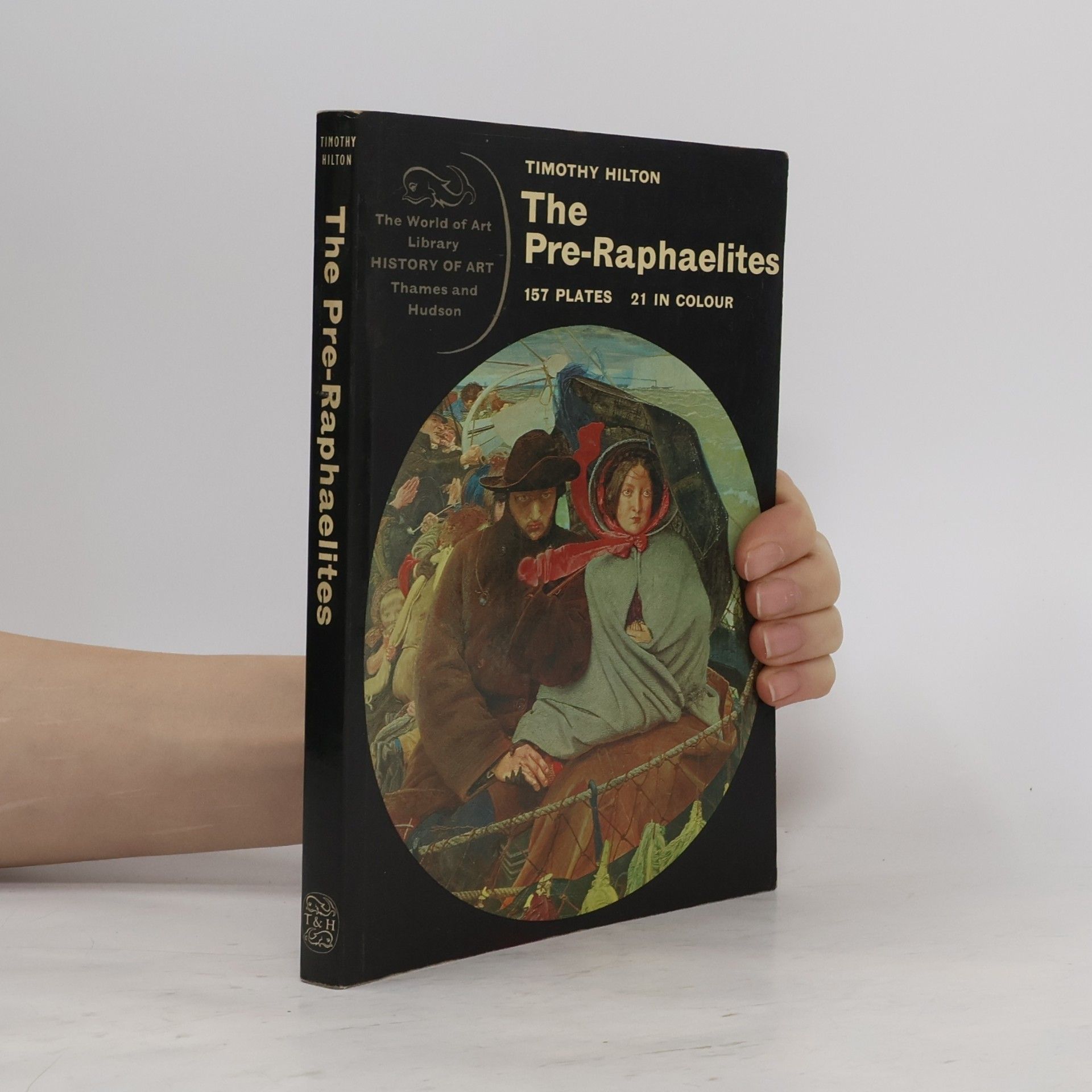 Tim Hilton The Pre-Raphaelites