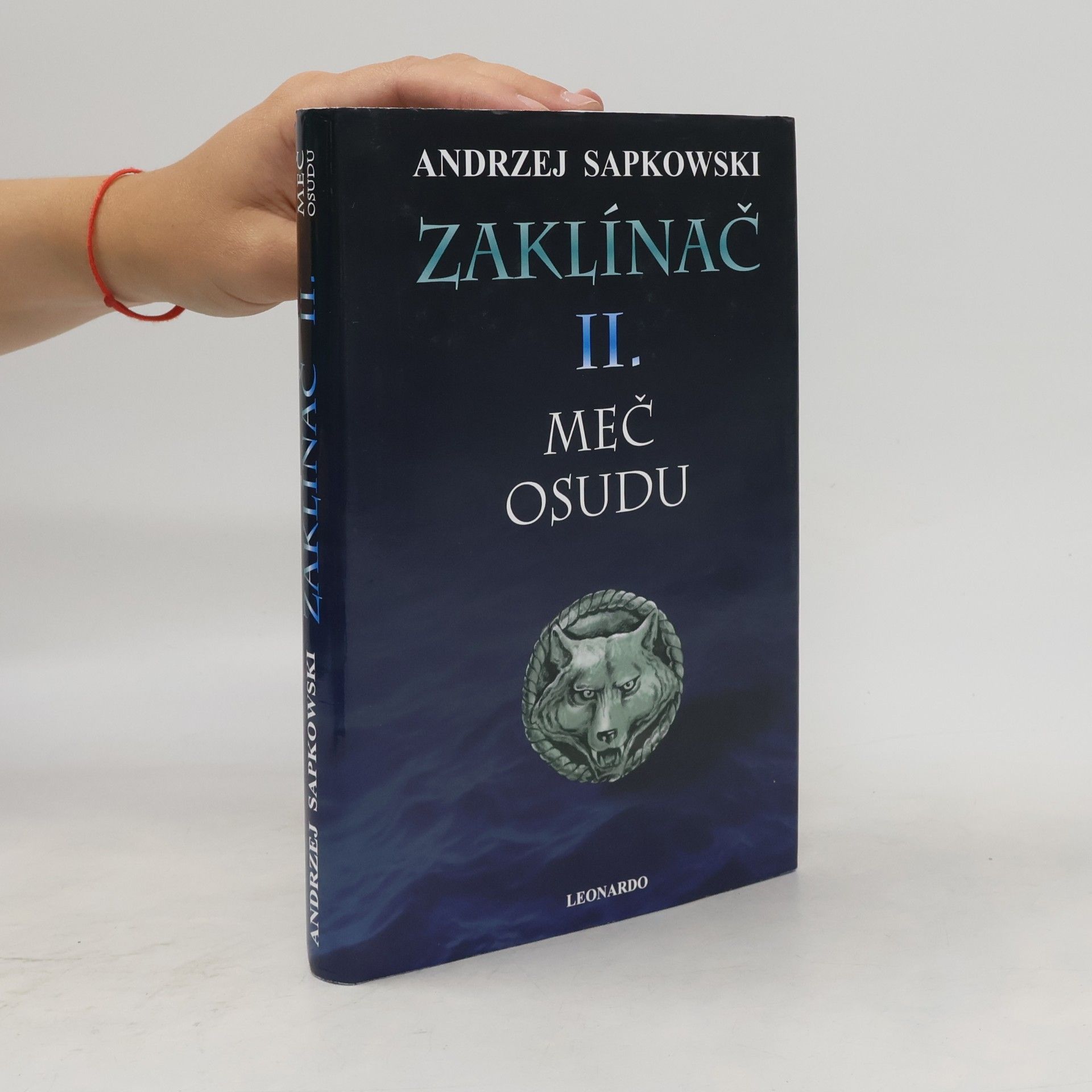 Andrzej Sapkowski Zaklínač II. Meč osudu
