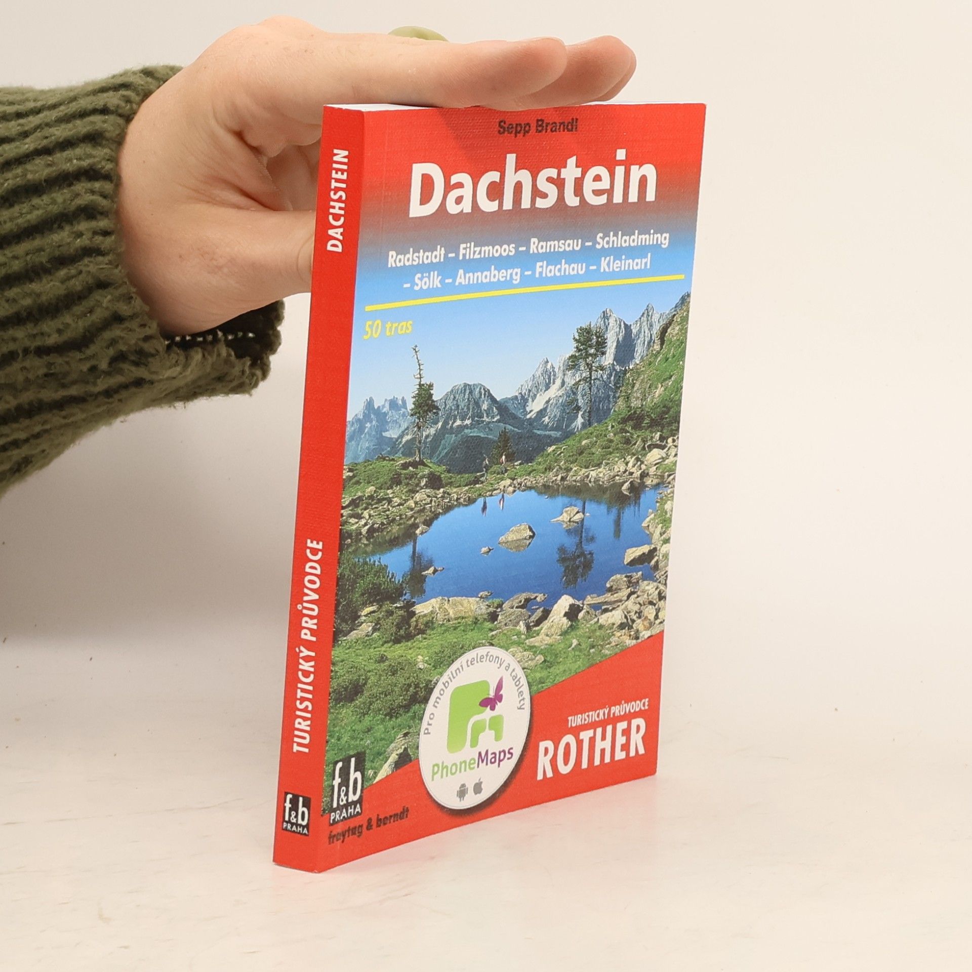 Sepp Brandl Dachstein - Turistický průvodce Rother