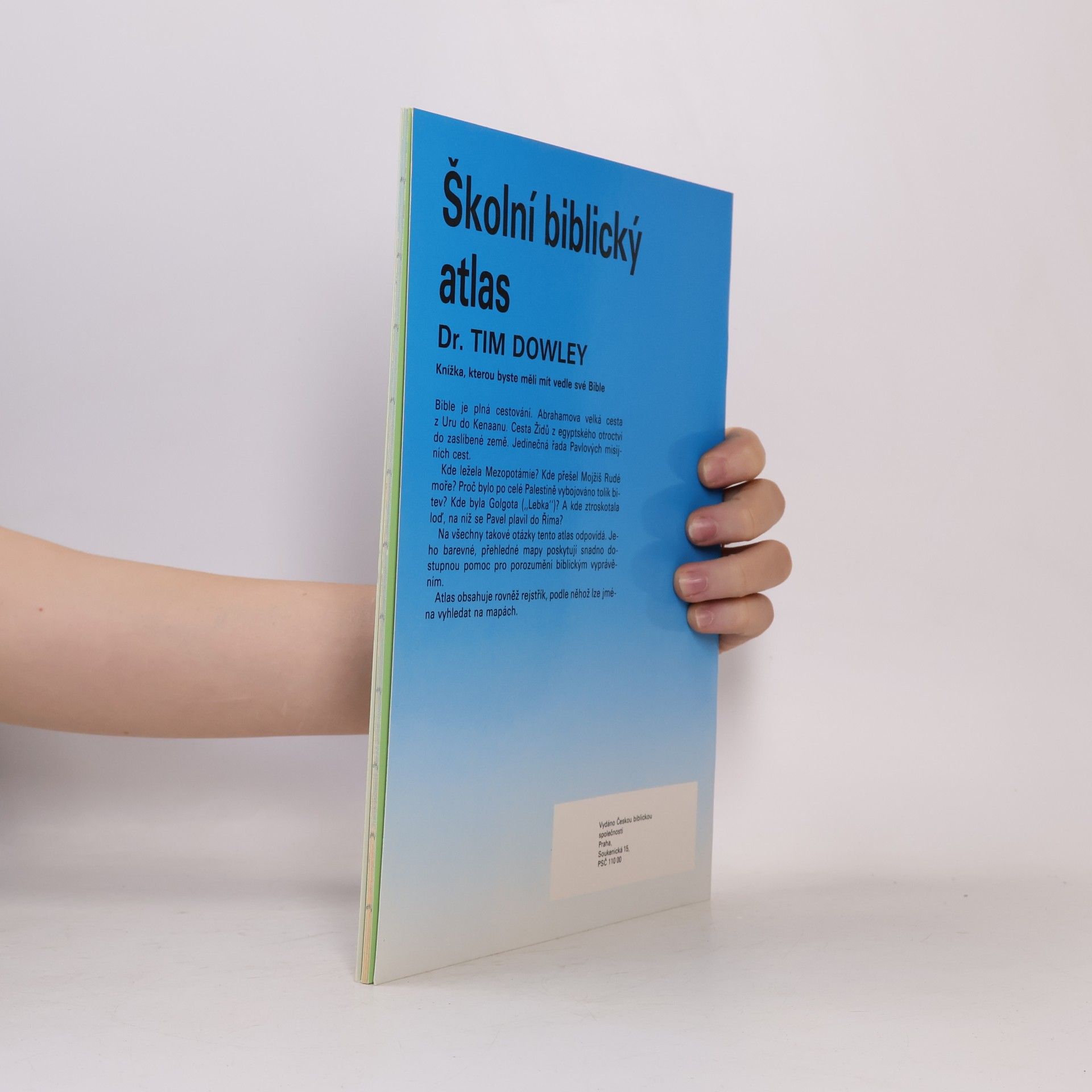 Tim Dowley Školní biblický atlas