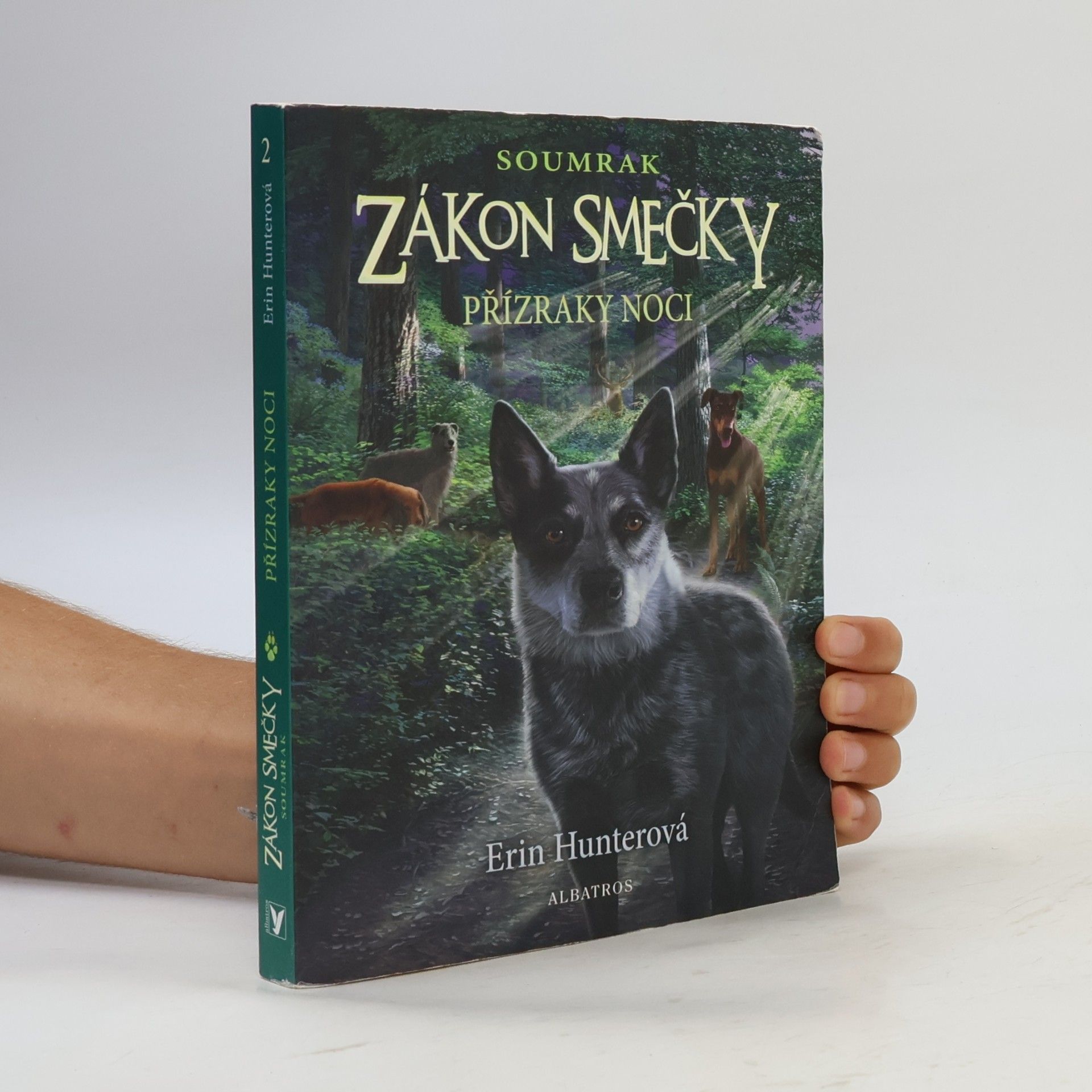 Erin Hunter Soumrak. Zákon smečky 2. Přízraky noci