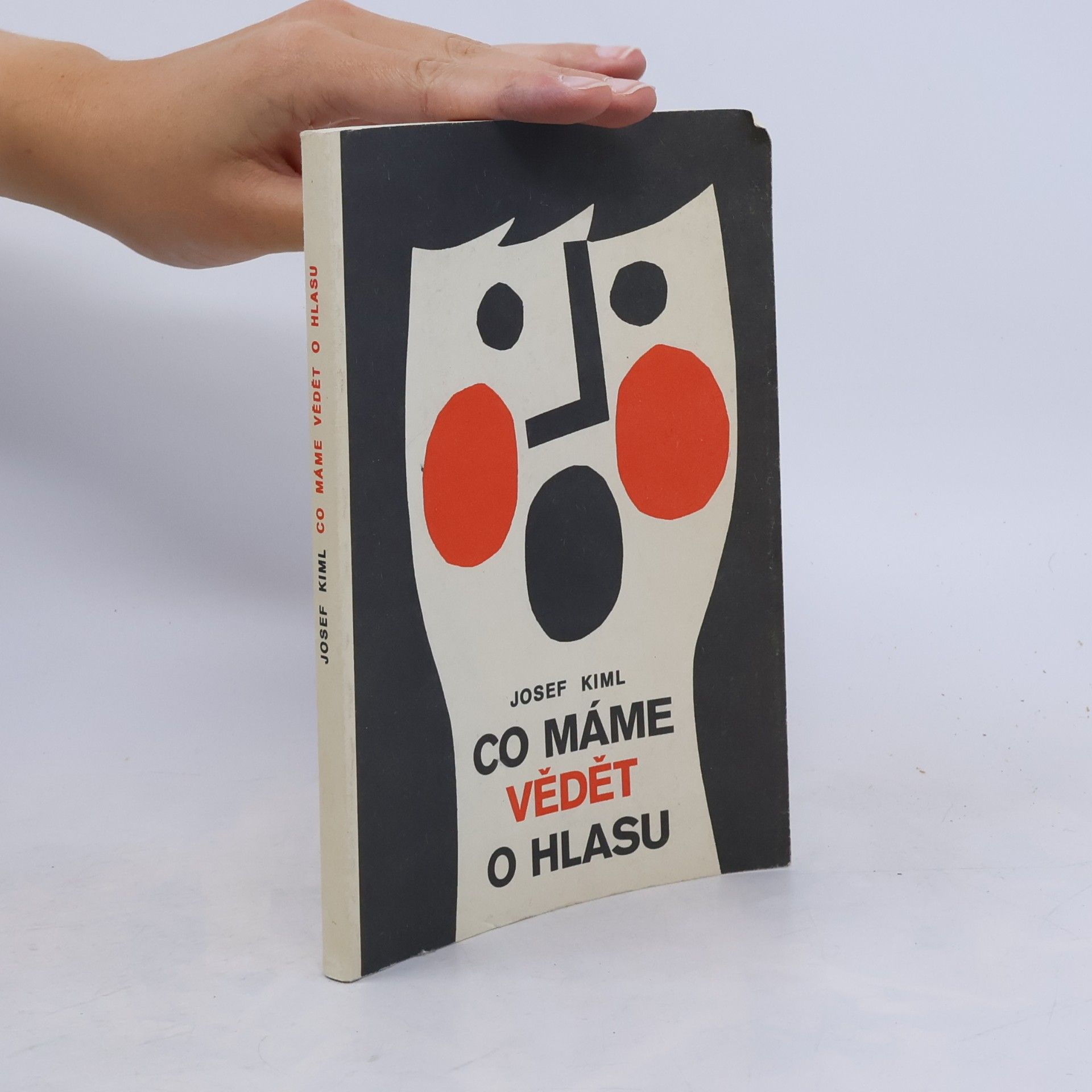 Josef Kiml Co máme vědět o hlasu