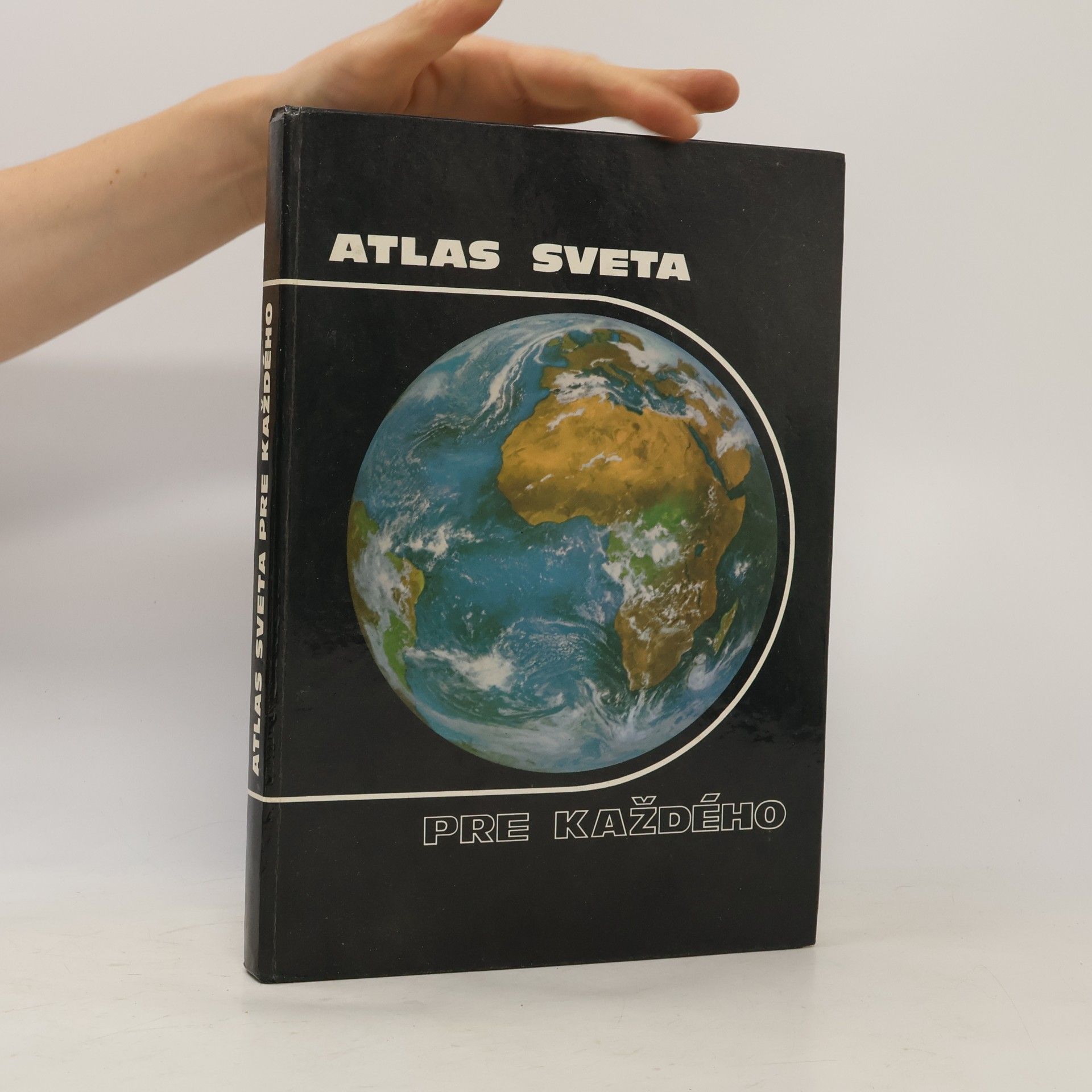 Various authors Atlas sveta pre každého