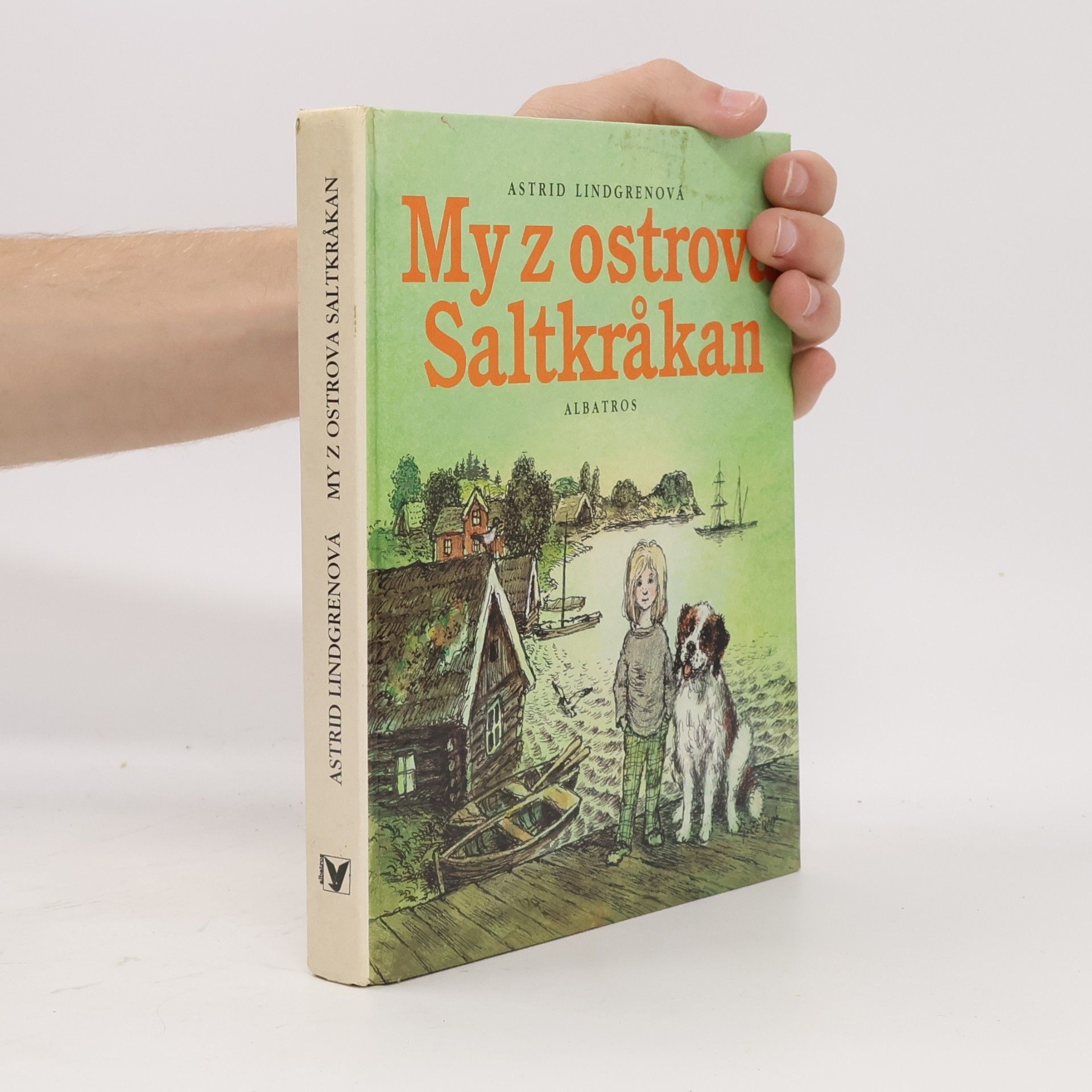 Astrid Lindgren My z ostrova Saltkråkan