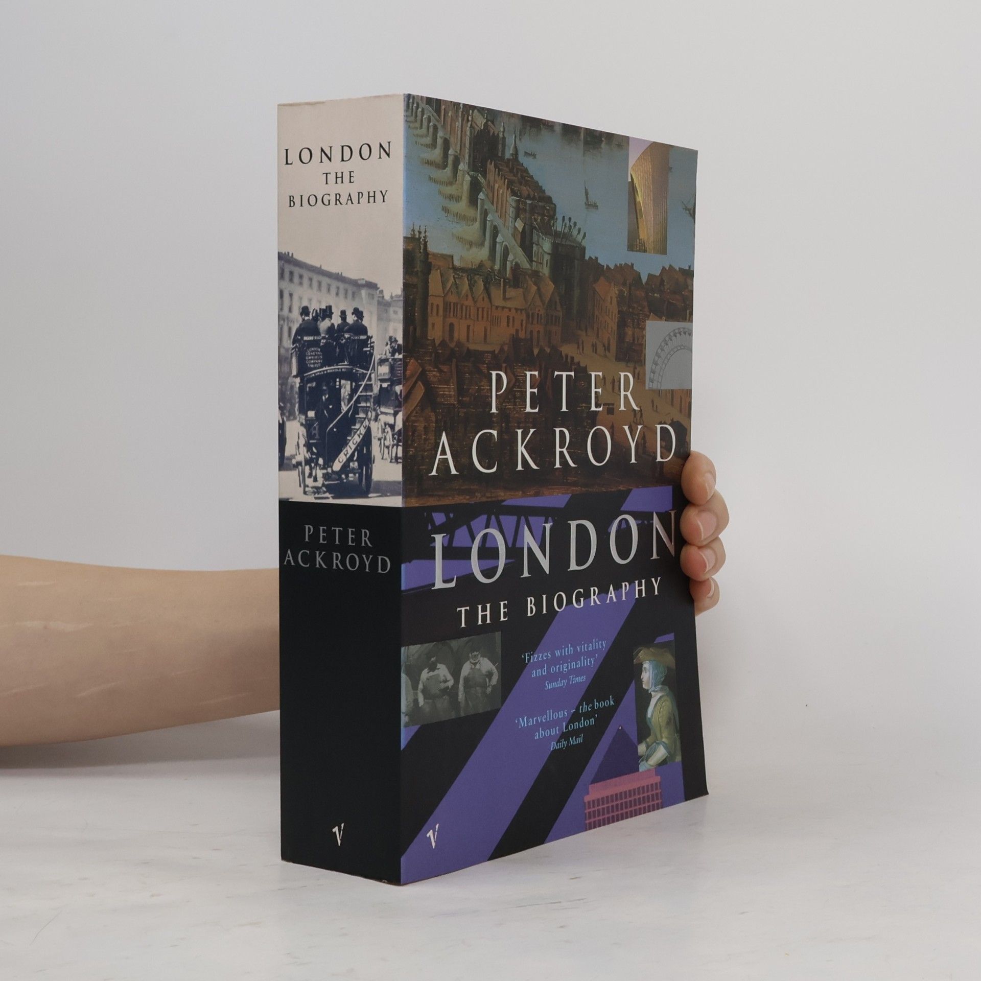 Peter Ackroyd London. The Biography