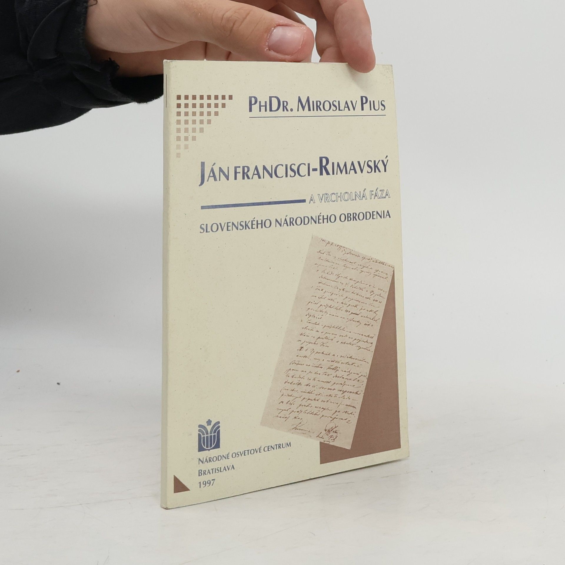 Miroslav Pius Ján Francisci-Rimavský a vrcholná fáza slovenského národného obrodenia