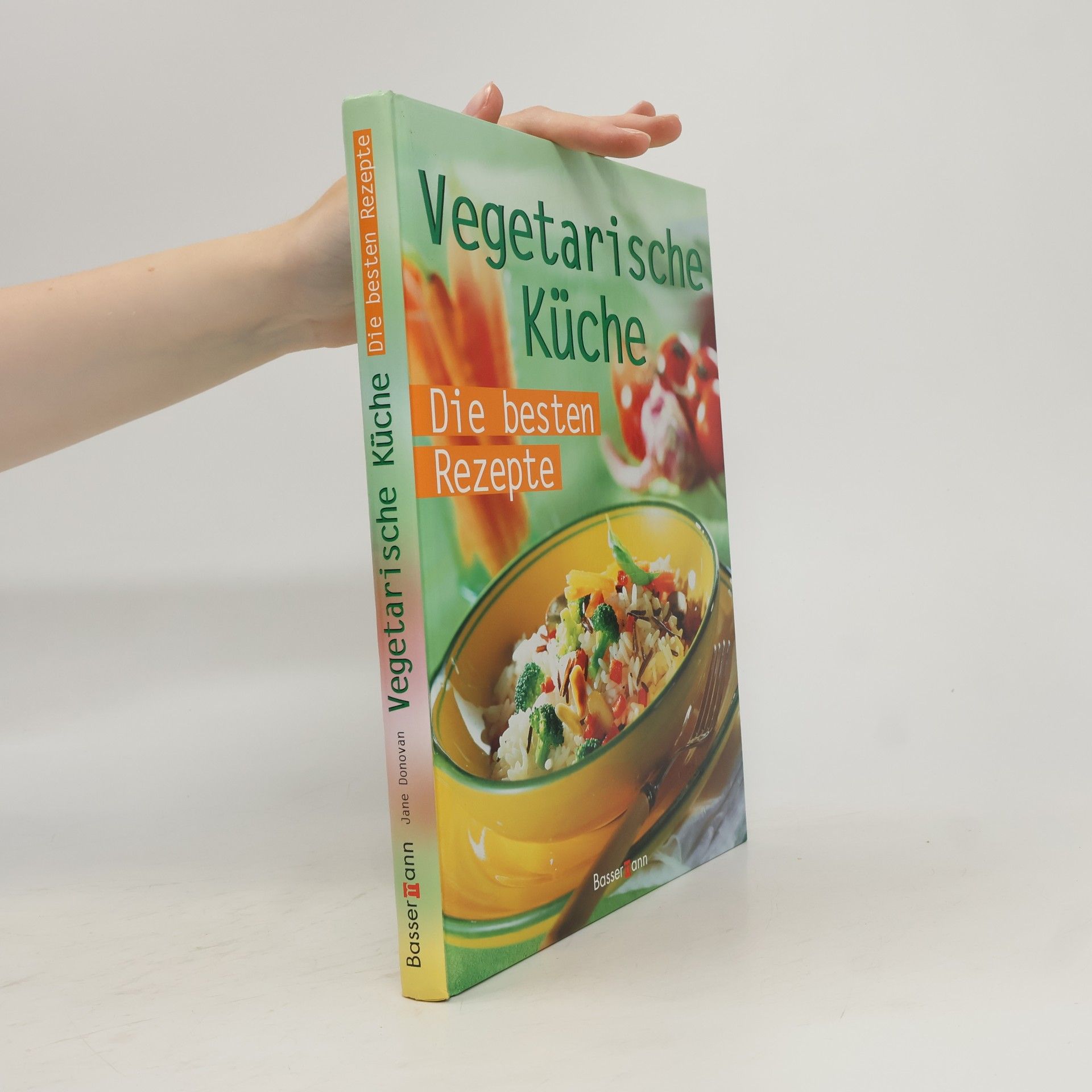 Jane Donovan Vegetarische Küche