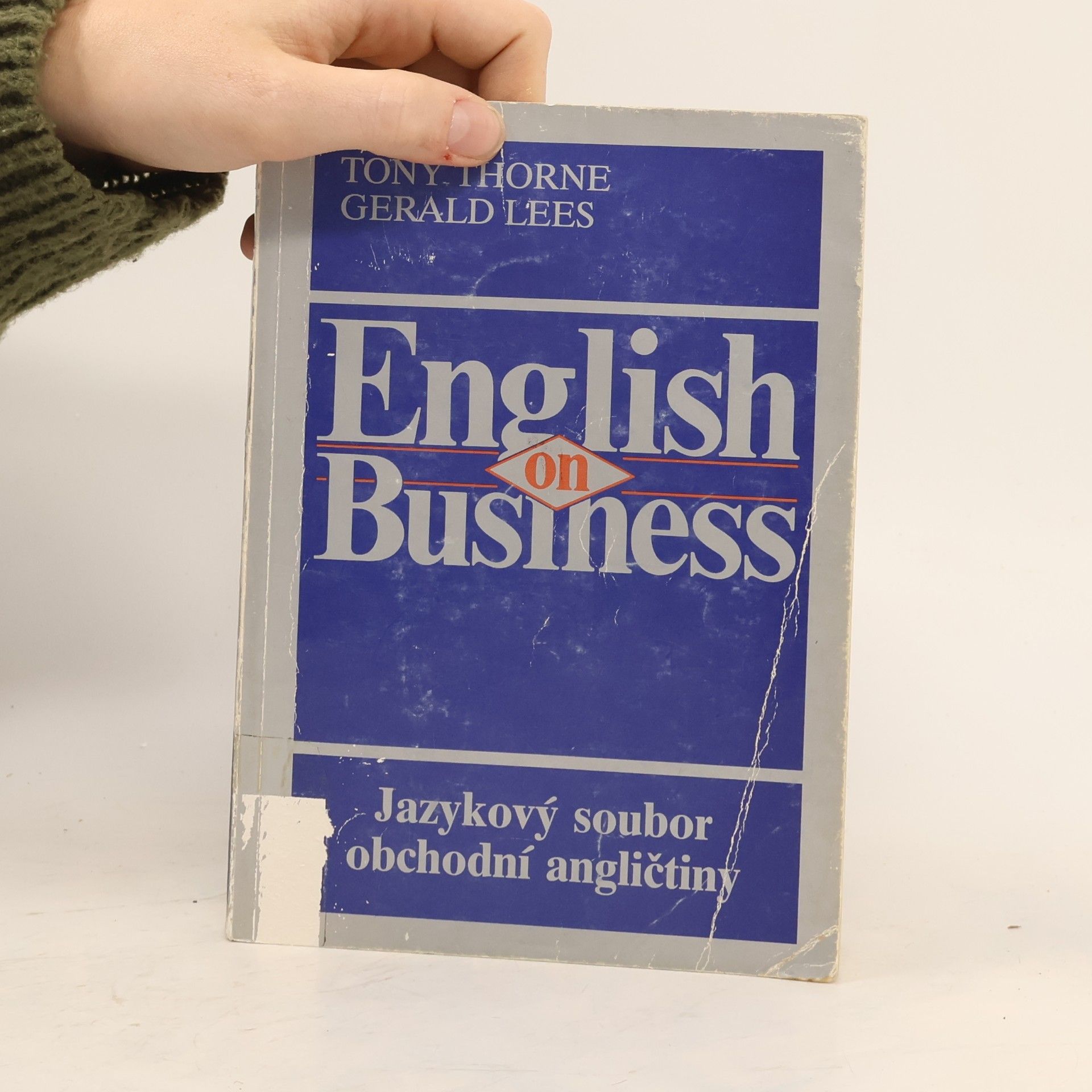 Tony Thorne English on business. Jazykový soubor obchodní angličtiny