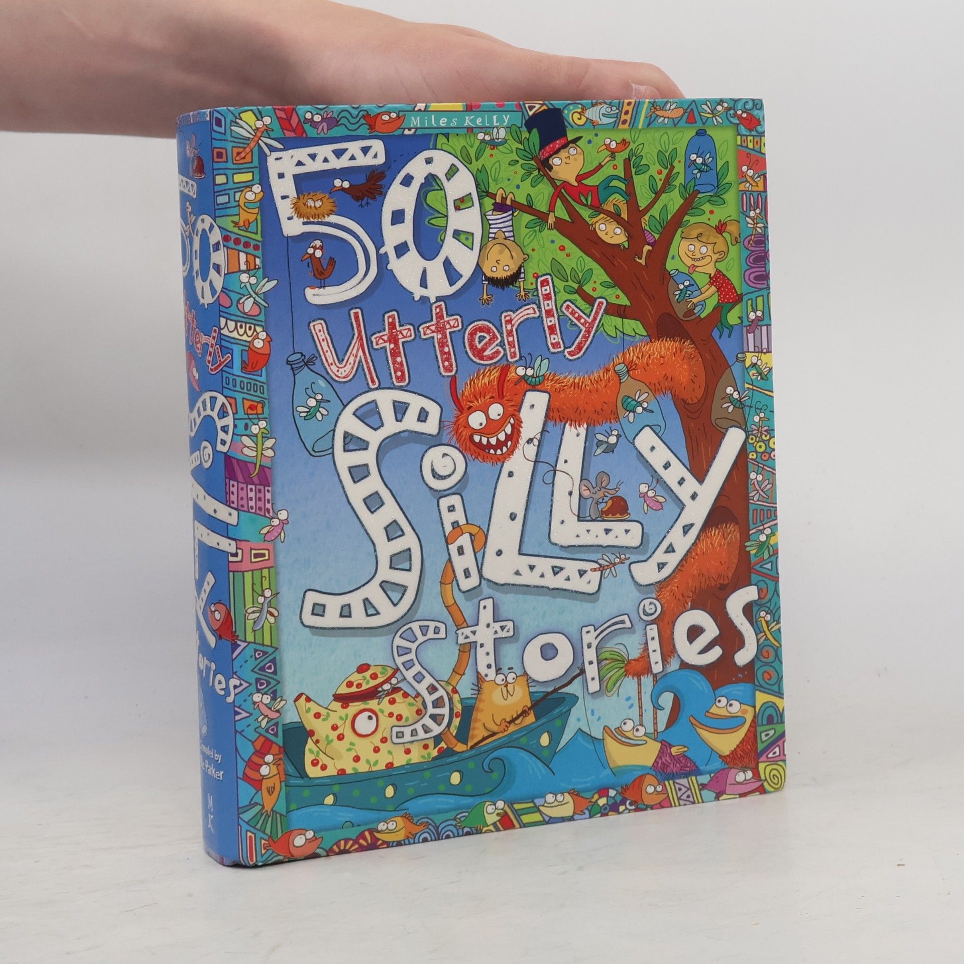 Collectif d'auteurs 50 utterly silly stories