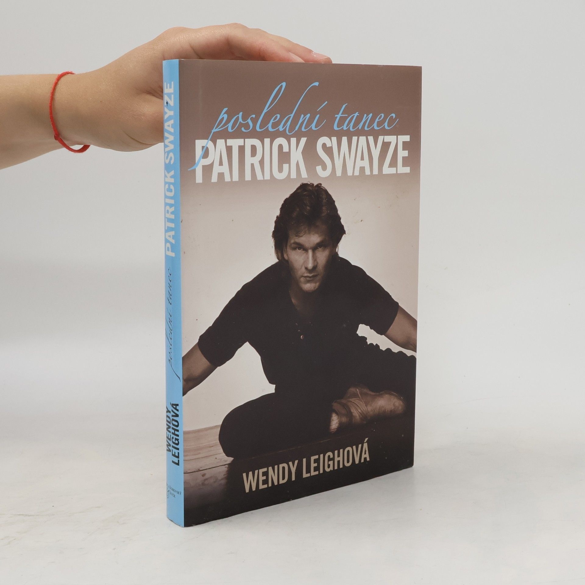 Wendy Leigh Patrick Swayze: Poslední tanec