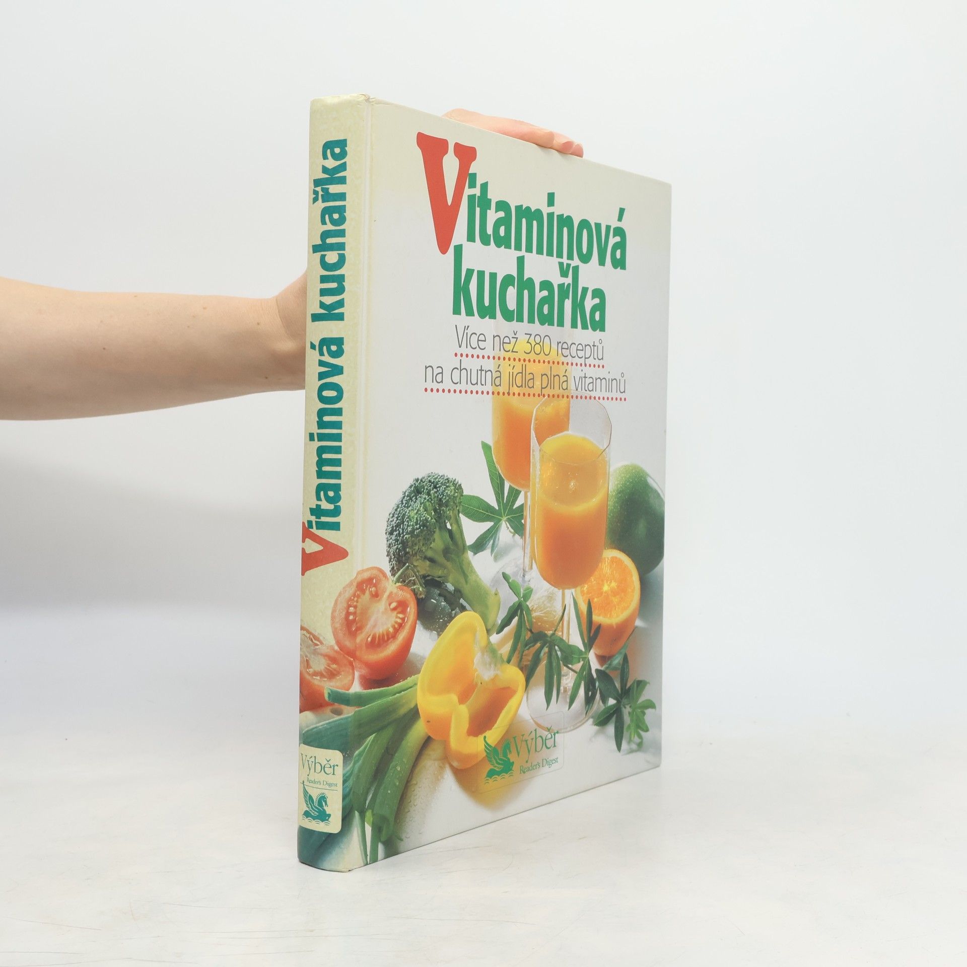 Petr Kaška Vitaminová kuchařka. Více než 380 receptů na chutná jídla plná vitaminů