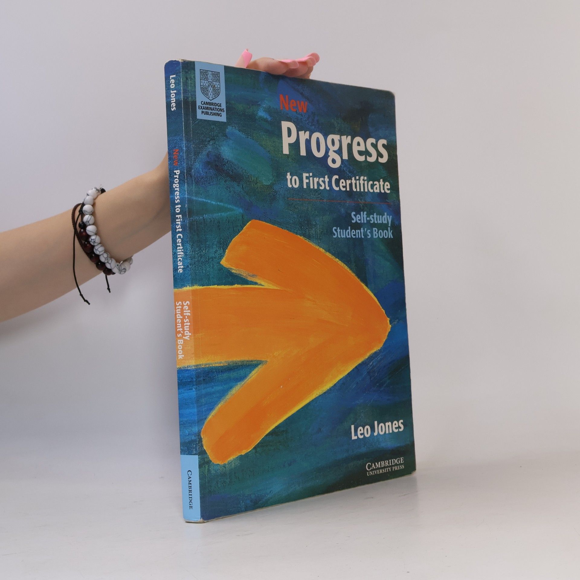 Leo Jones New Progress to First Certificate. Self-Study Student's Book