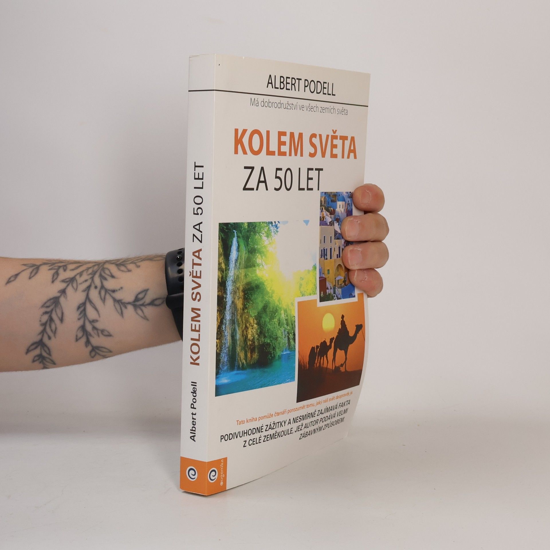 Albert Podell Kolem světa za 50 let