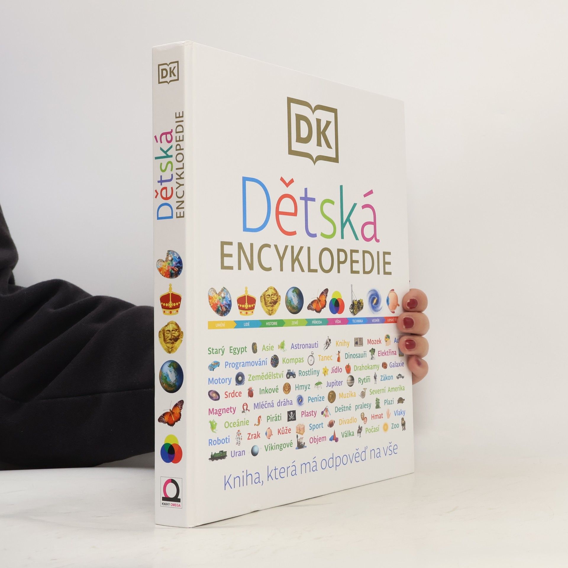 Kolektiv autorů Dětská encyklopedie - kniha, která má odpověď na vše