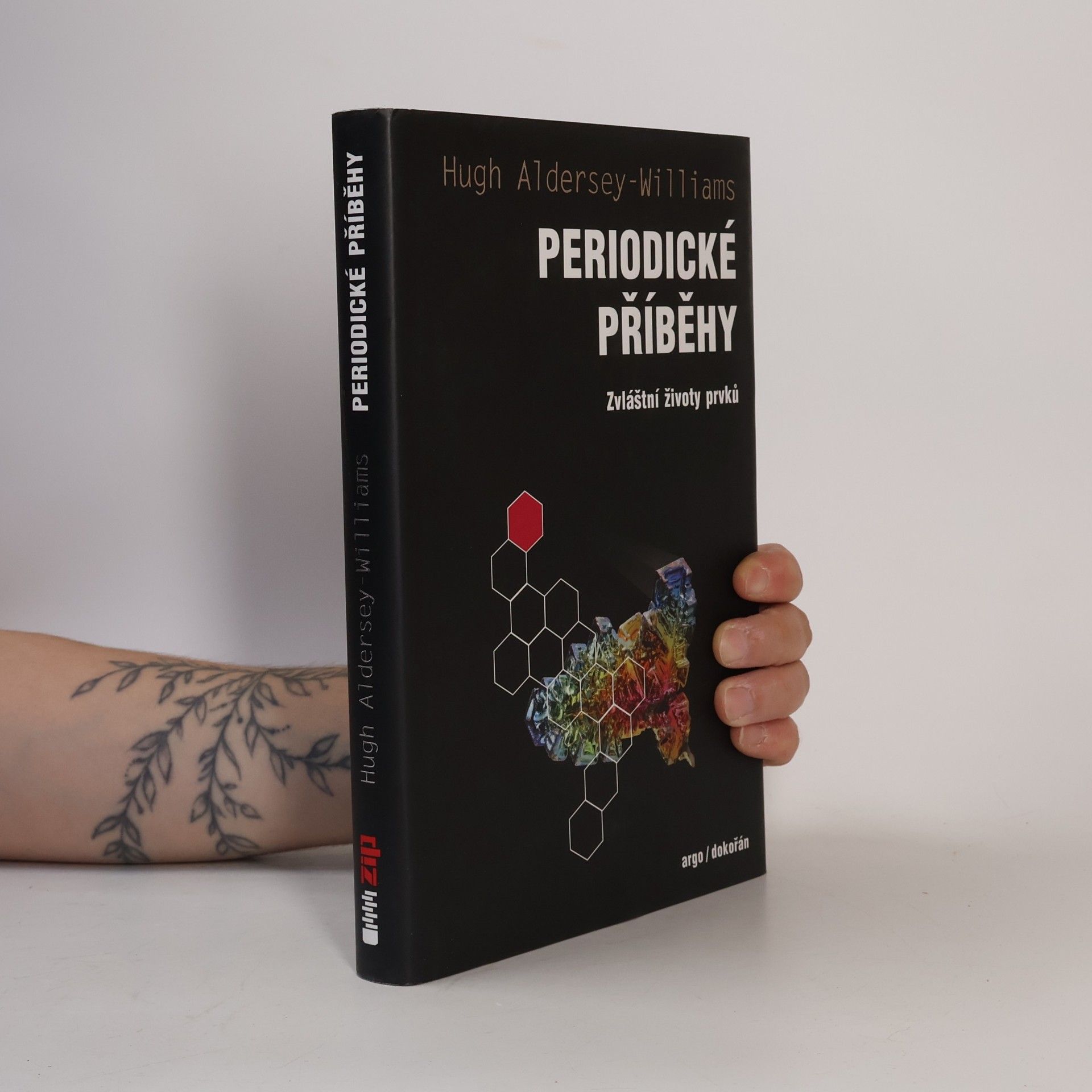 Hugh Aldersey Williams Periodické příběhy : zvláštní životy prvků