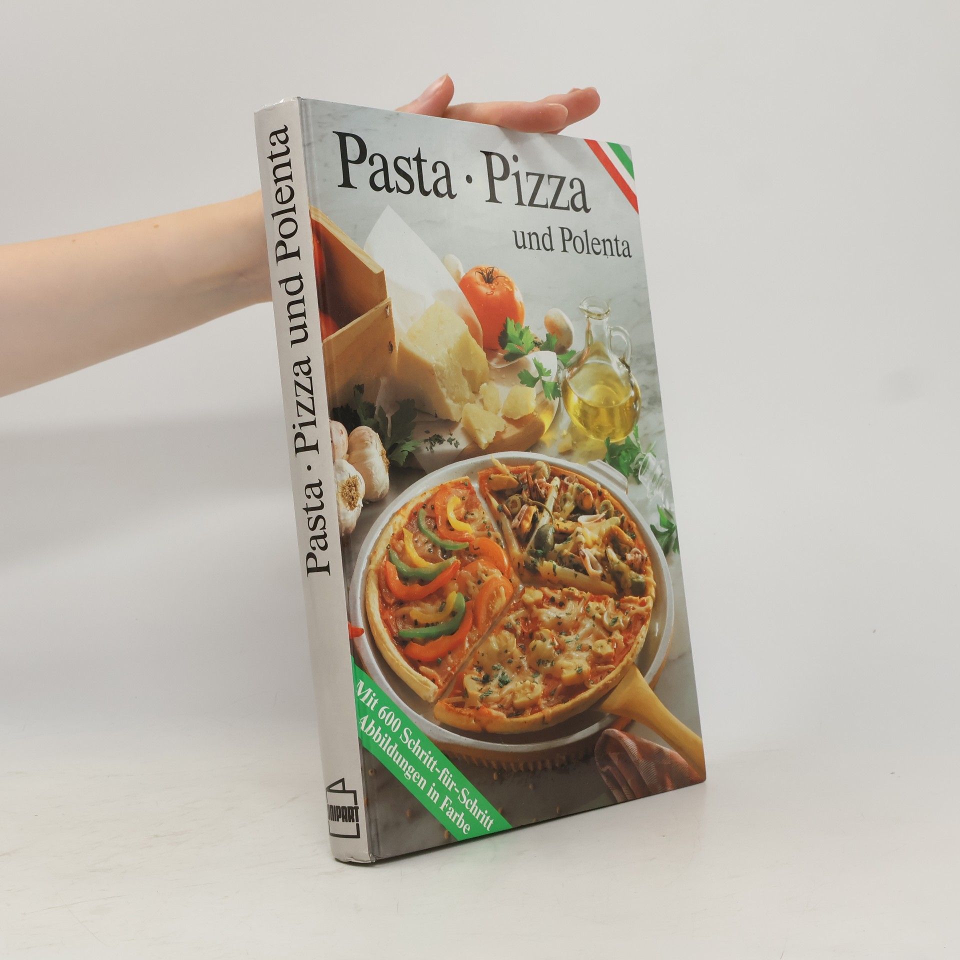 Autores varios Pasta, Pizza und Polenta
