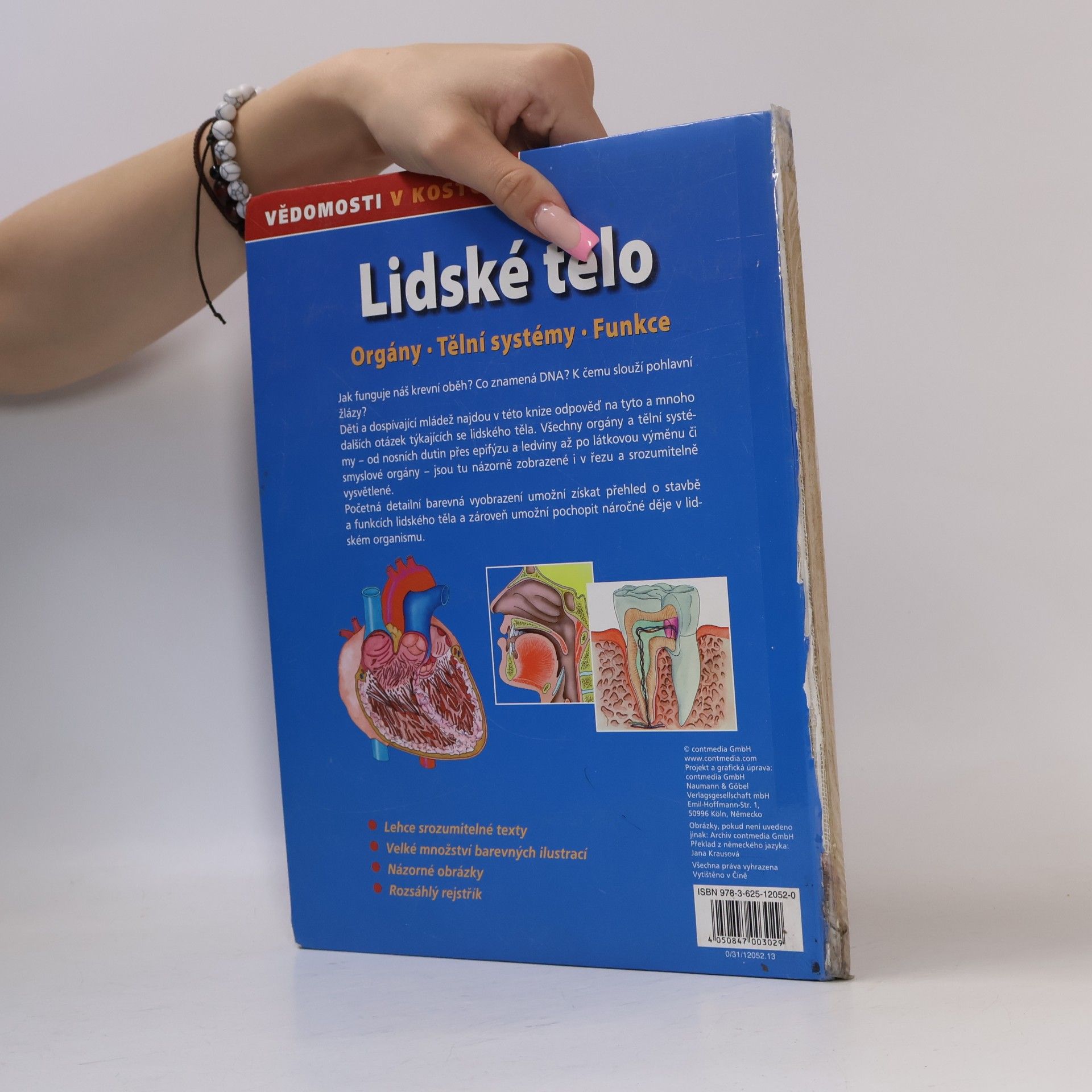 Jana Kraus Lidské tělo: Orgány, tělní systémy, funkce