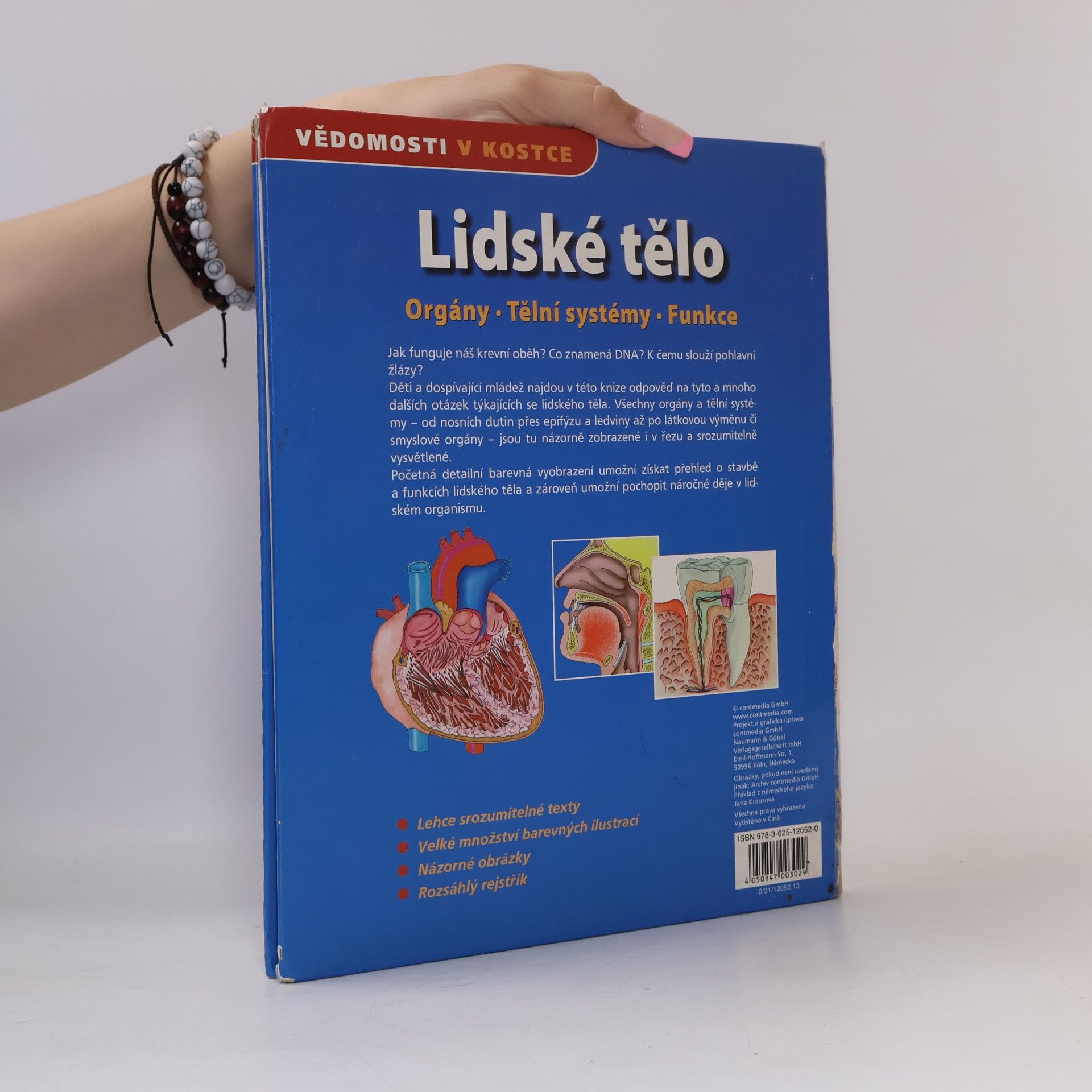 Jana Kraus Lidské tělo: Orgány, tělní systémy, funkce