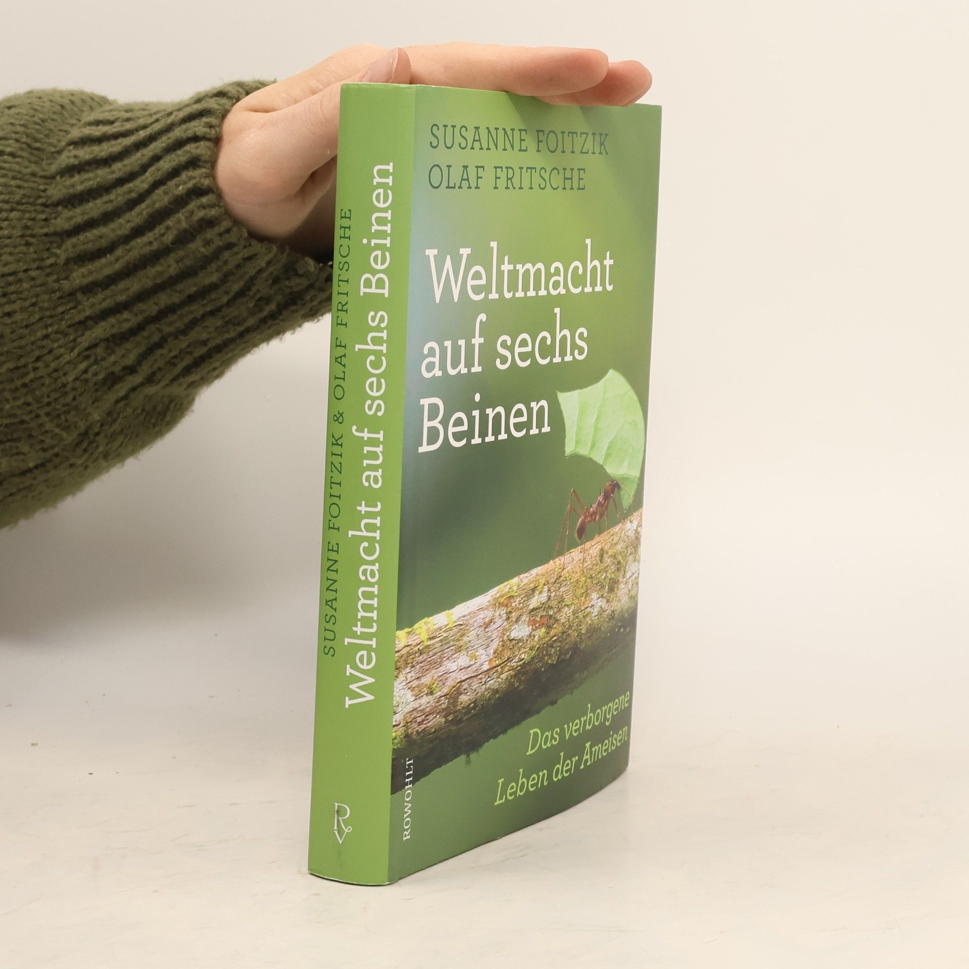 Susanne Foitzik Weltmacht auf sechs Beinen