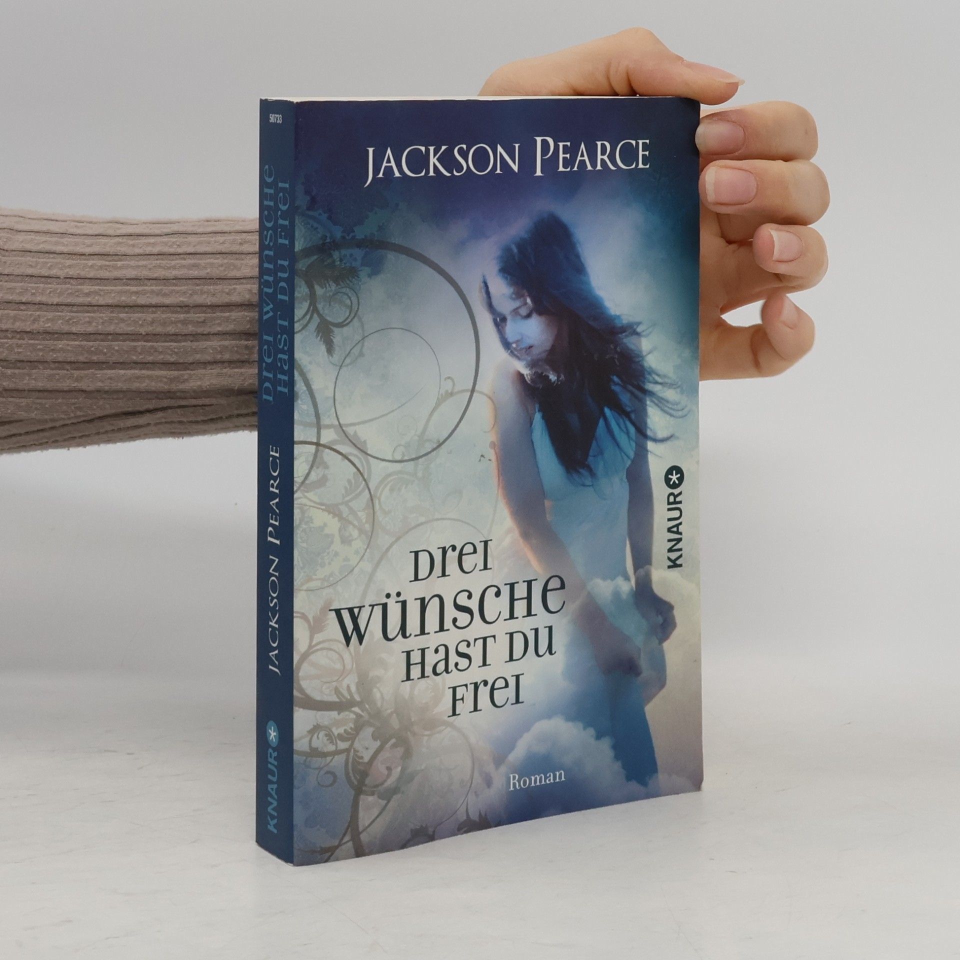 Jackson Pearce Drei Wünsche hast du frei