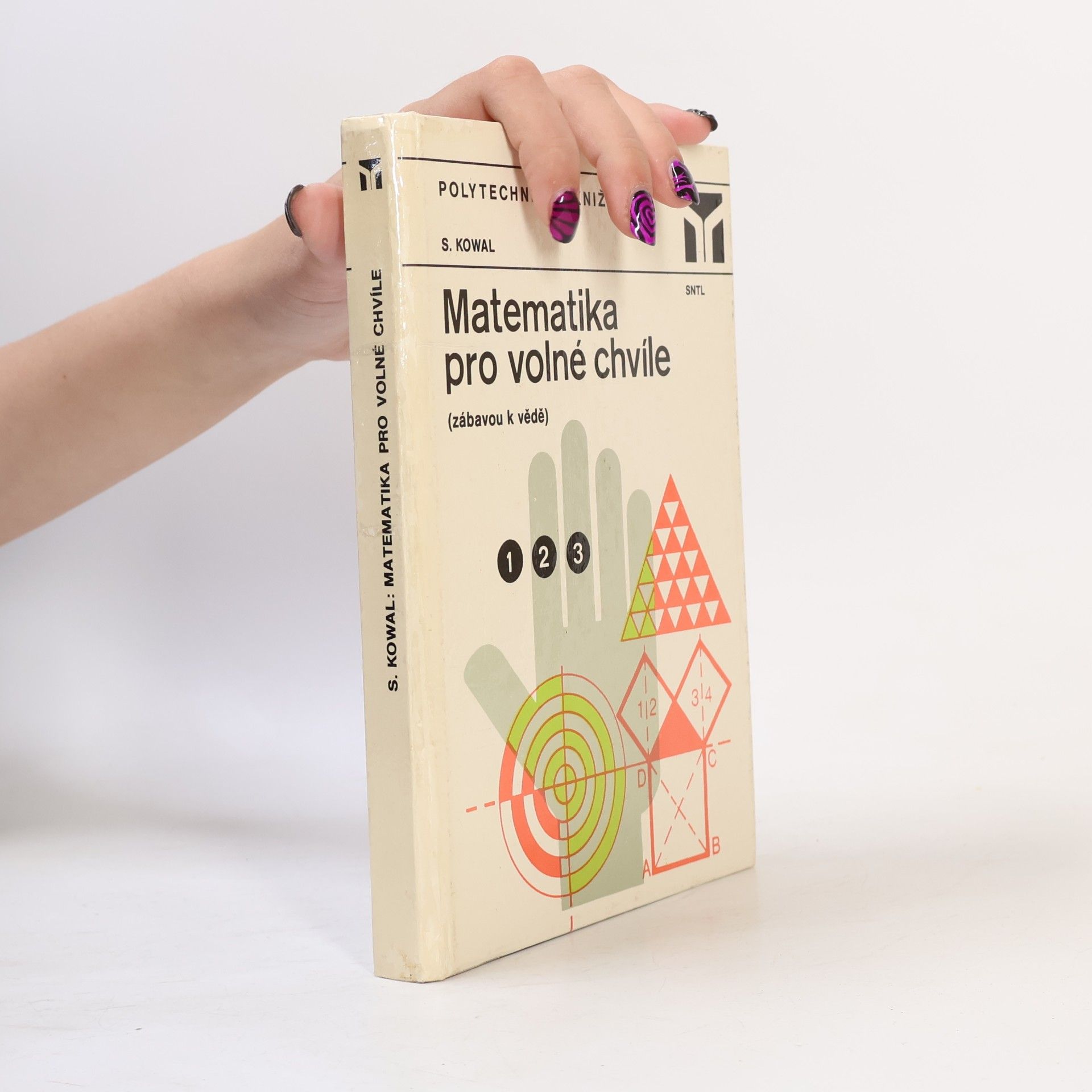 S. Kowal Matematika pro volné chvíle