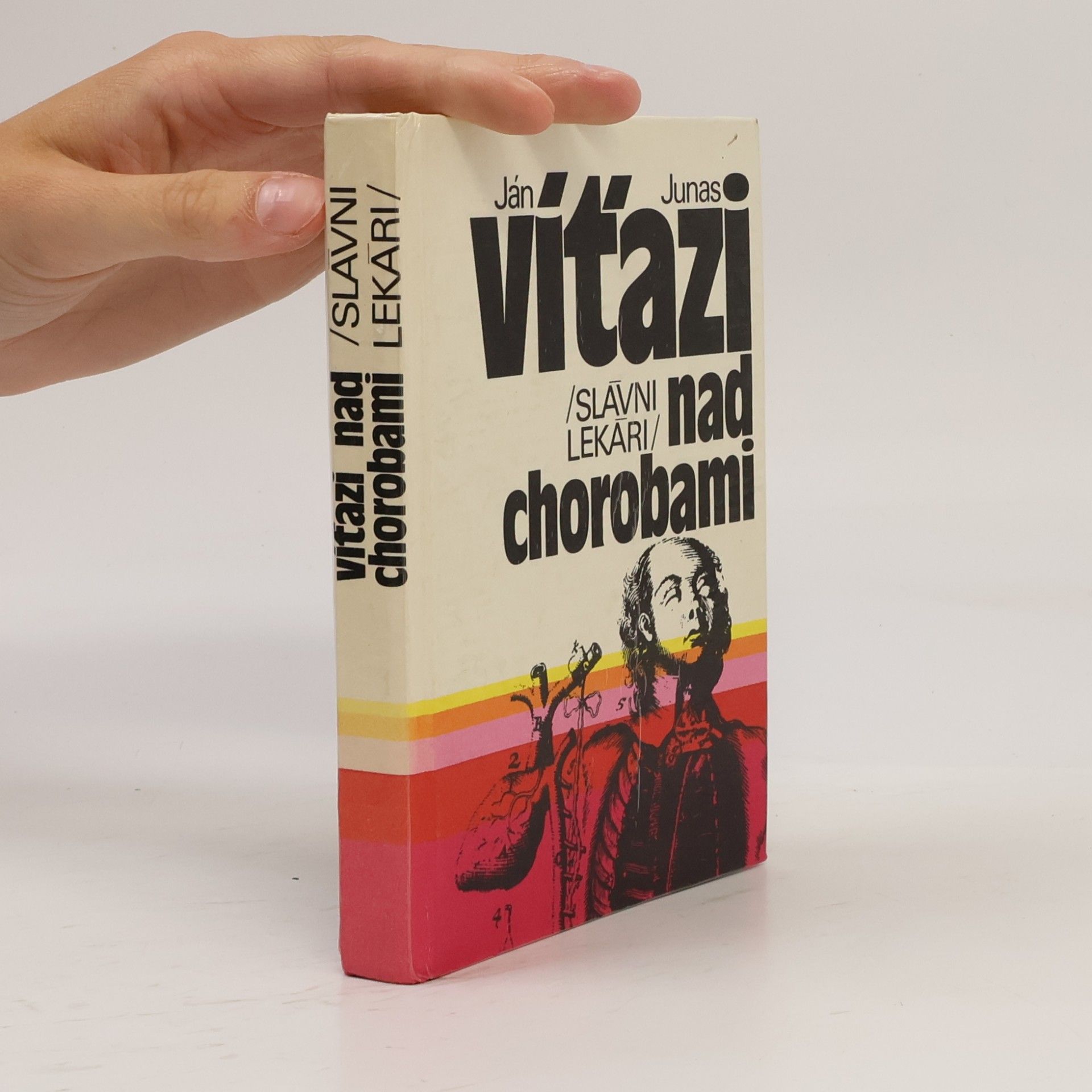 Ján Junas Víťazi nad chorobami