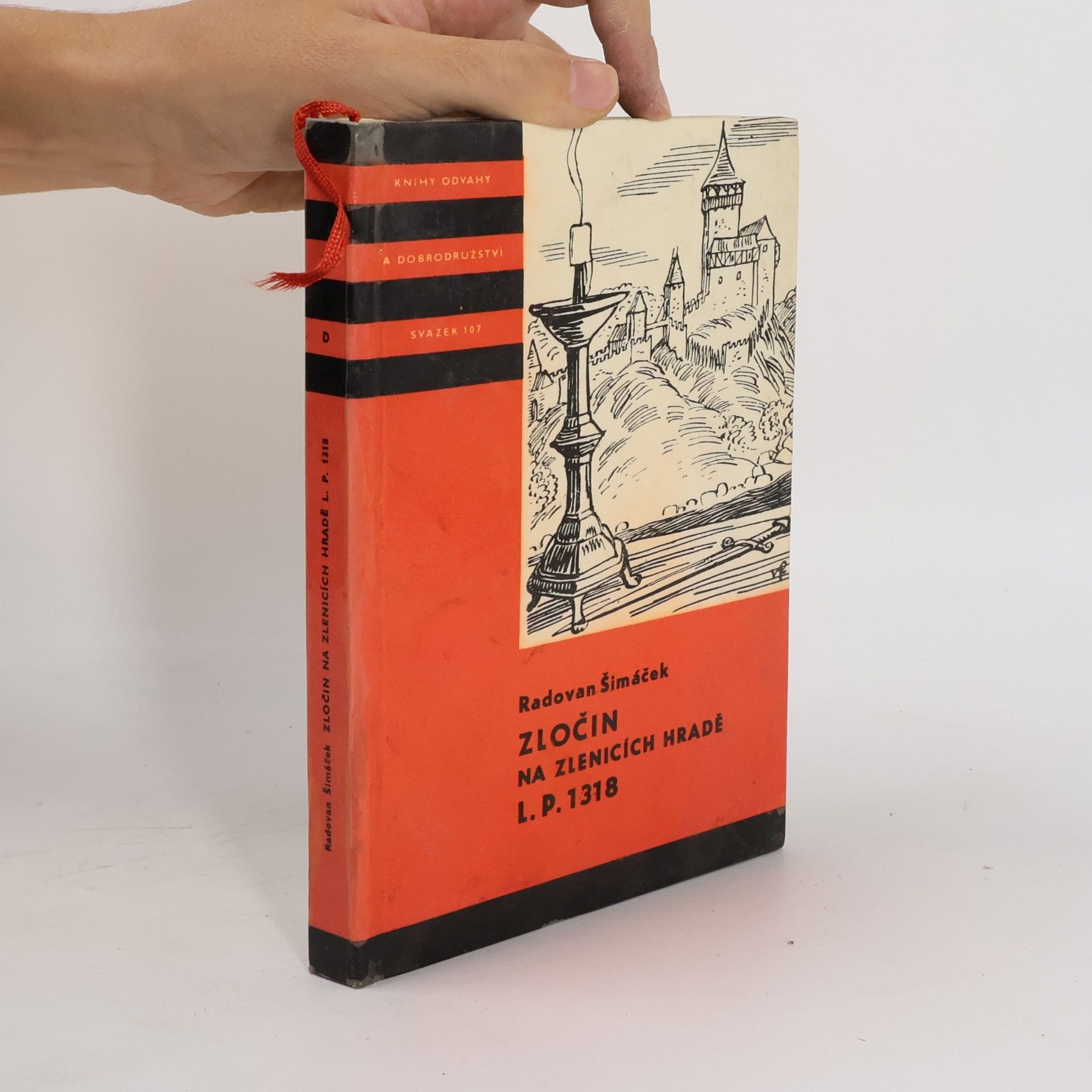 Radovan Šimáček Zločin na Zlenicích hradě L. P. 1318