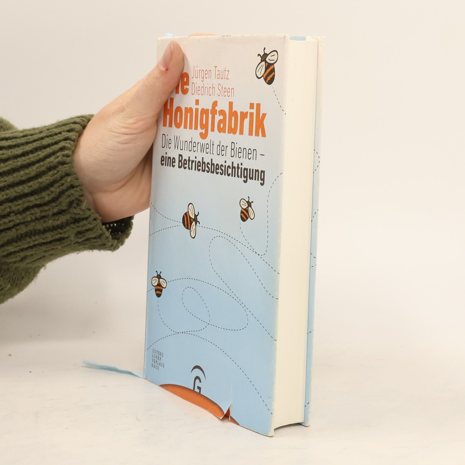 Jürgen Tautz Die Honigfabrik