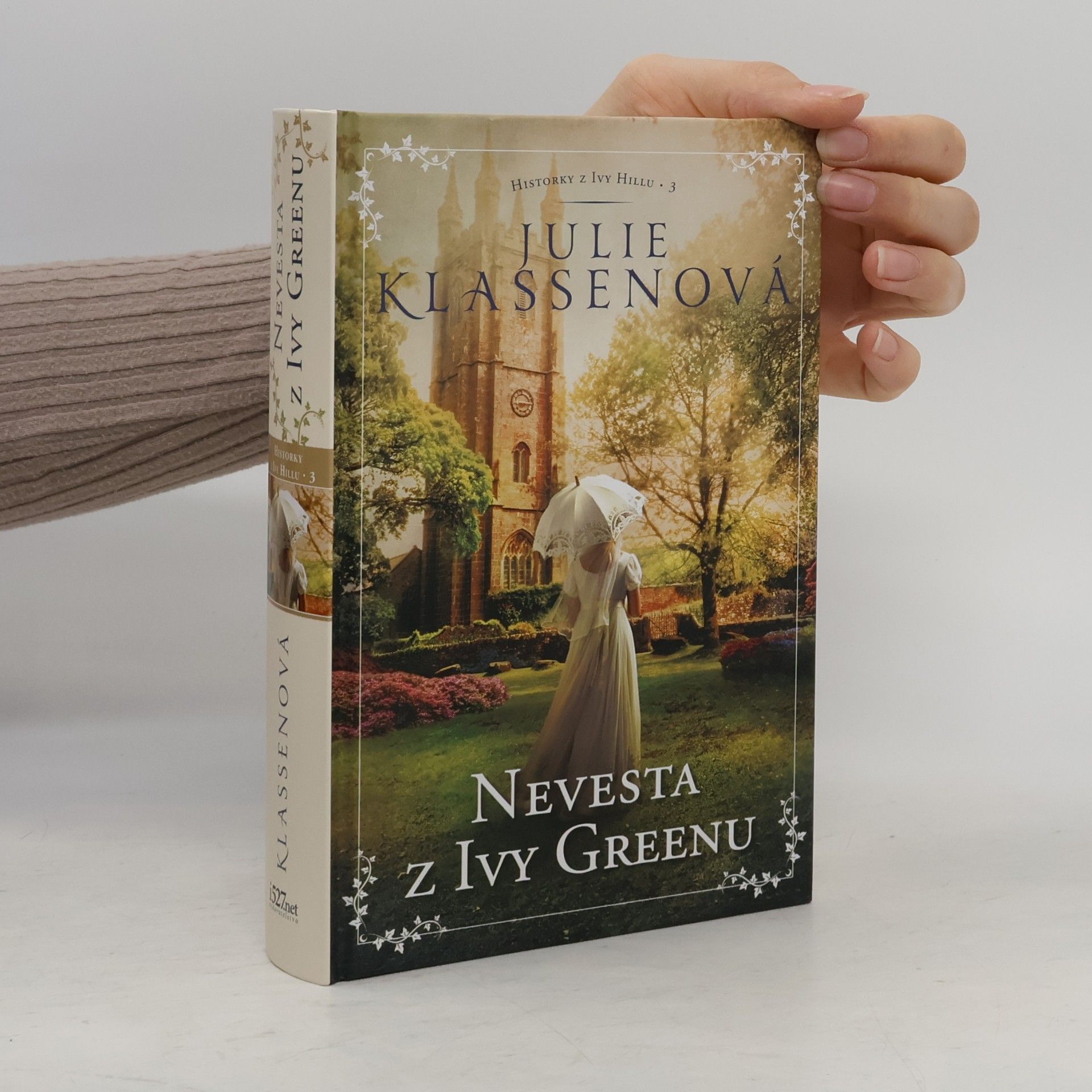 Julie Klassen Nevesta z Ivy Greenu