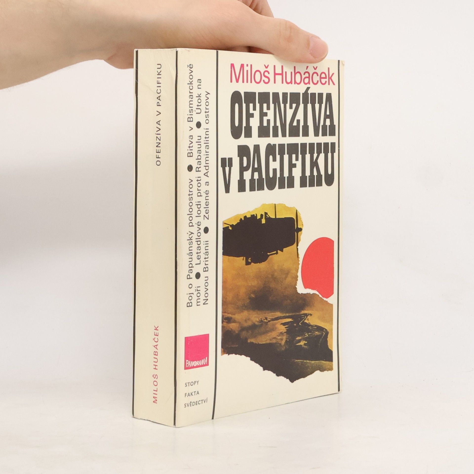 Miloš Hubáček Ofenzíva v Pacifiku