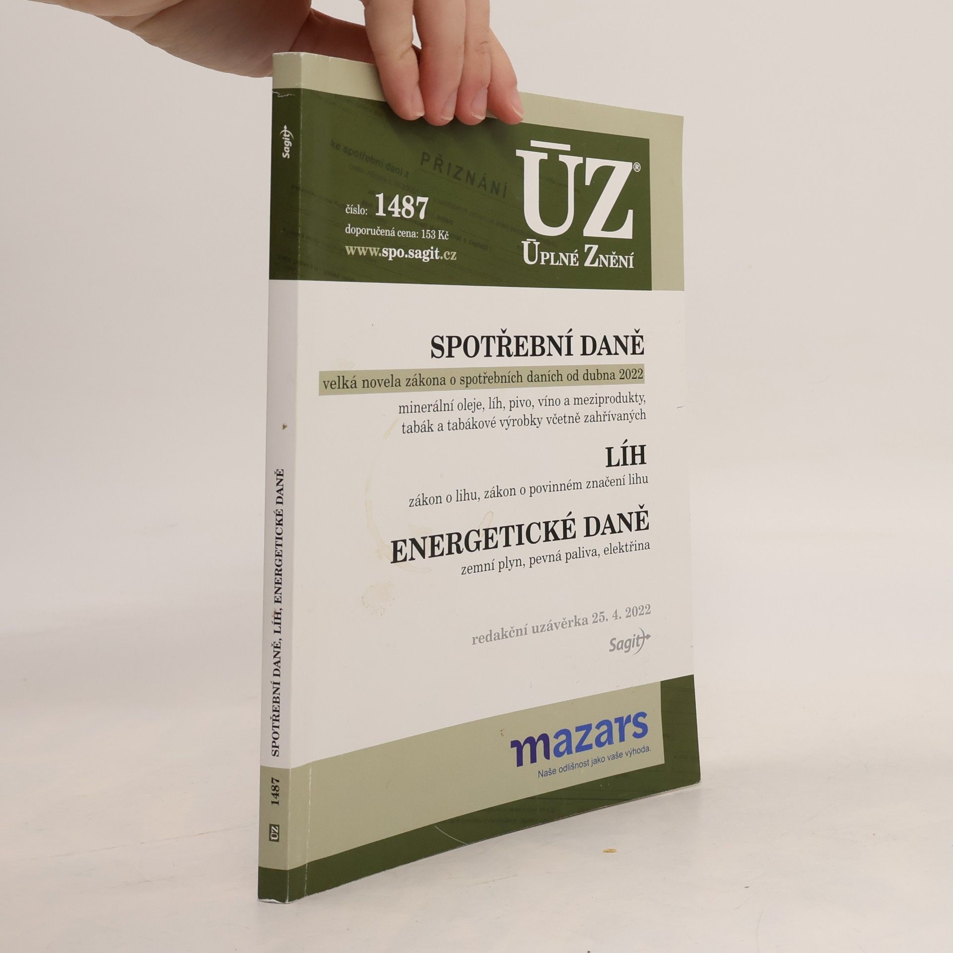 Various authors ÚZ 1487 Spotřební daně, líh, paliva a maziva, energetické daně