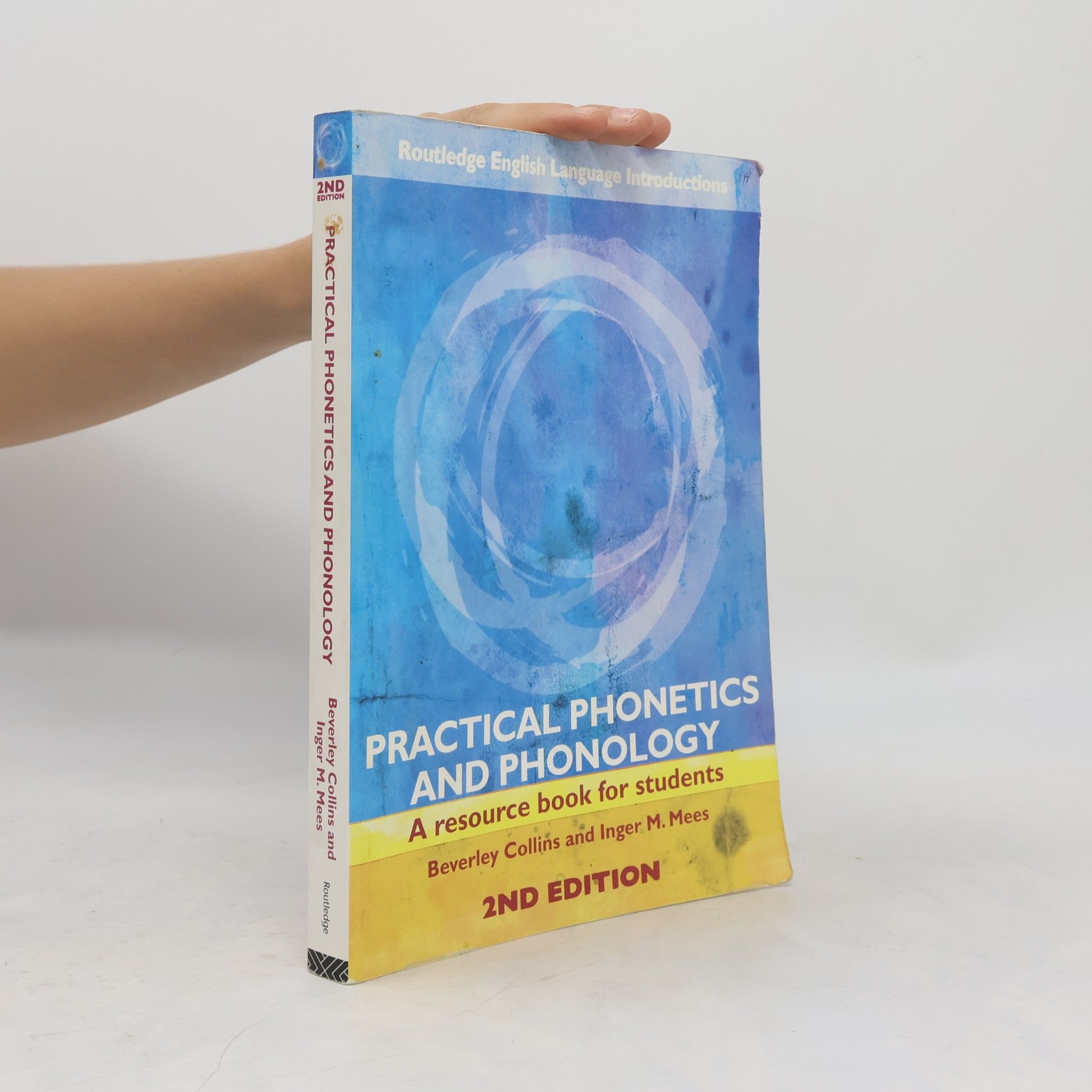 Practical Phonetics and Phonology : A Resource Book for Students