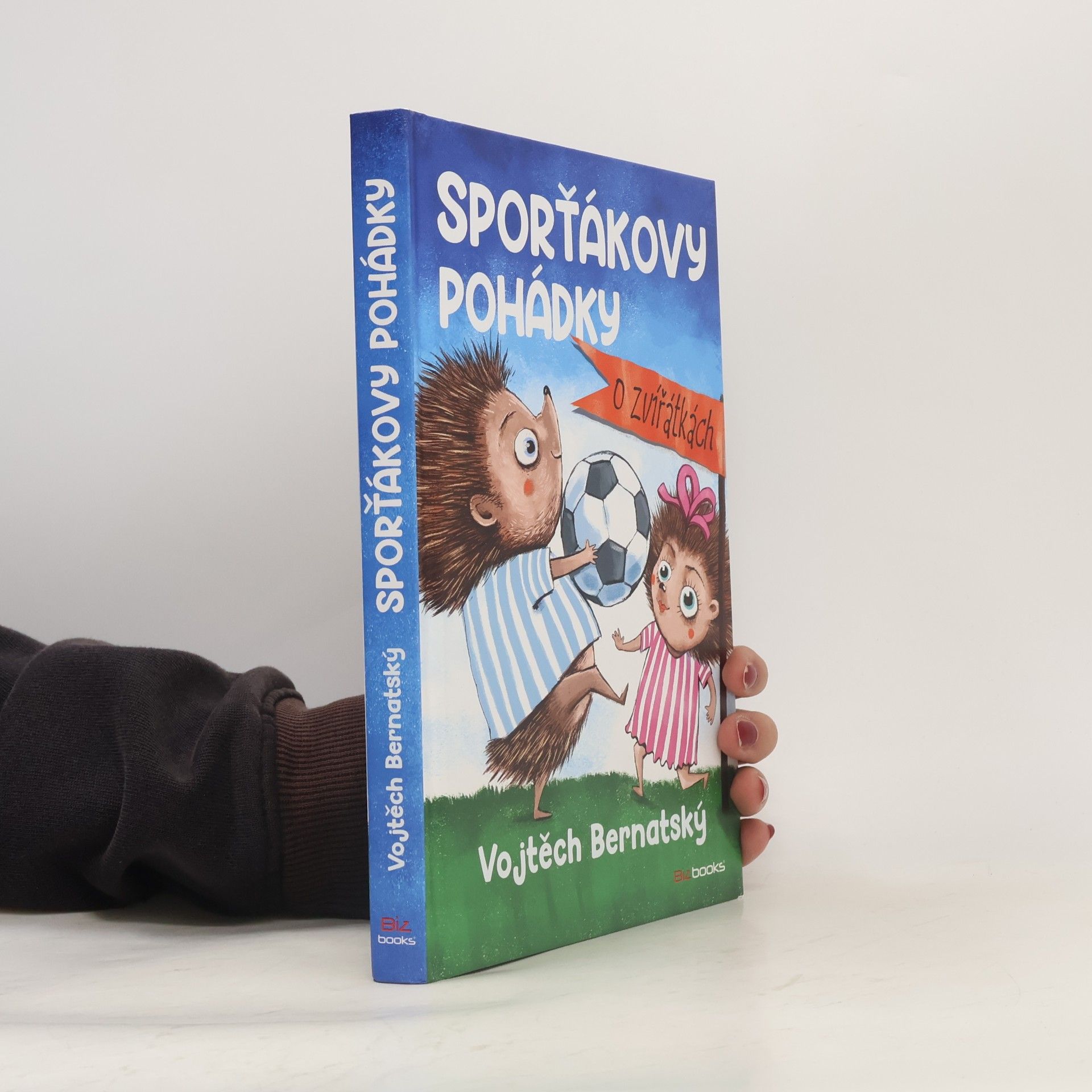 Vojtěch Bernatský Sporťákovy pohádky o zvířátkách