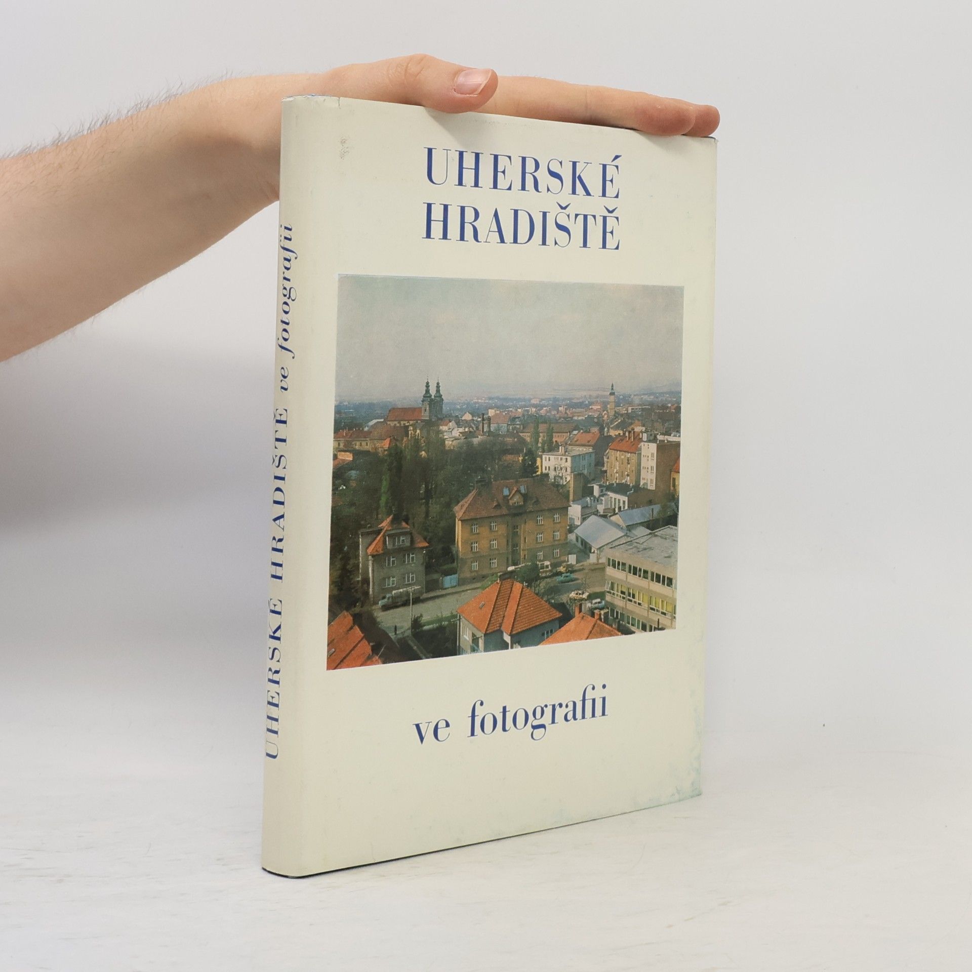 Various authors Uherské Hradiště ve fotografii